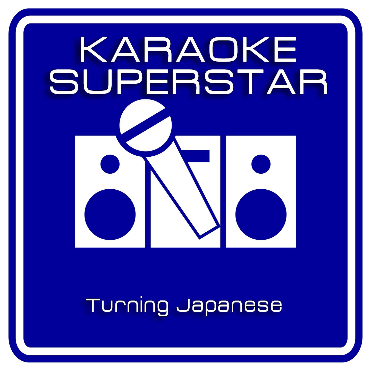 Anne Regler - Turning Japanese (Karaoke Version) [Originally Performed By The Vapors]