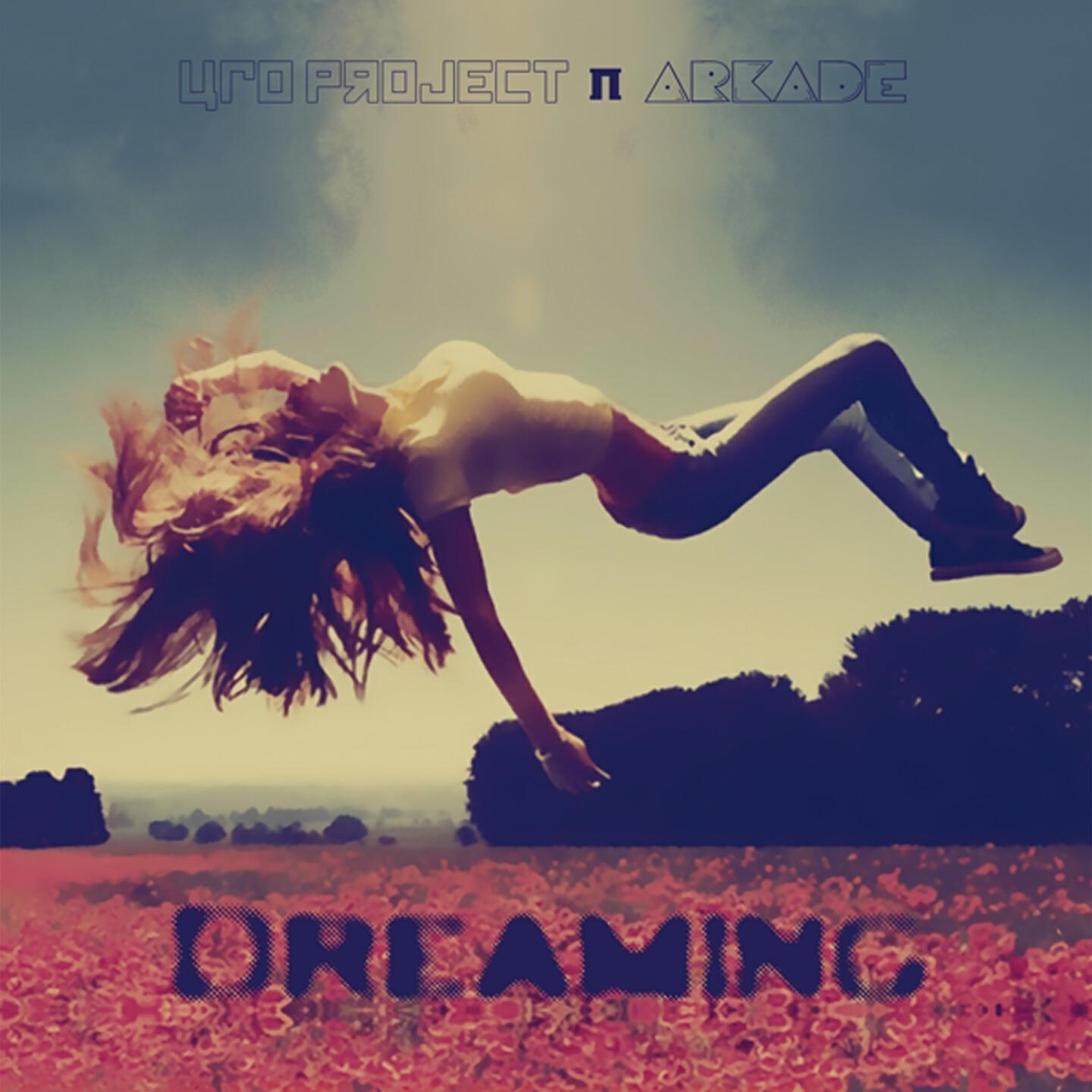 UFO Project - Dreaming