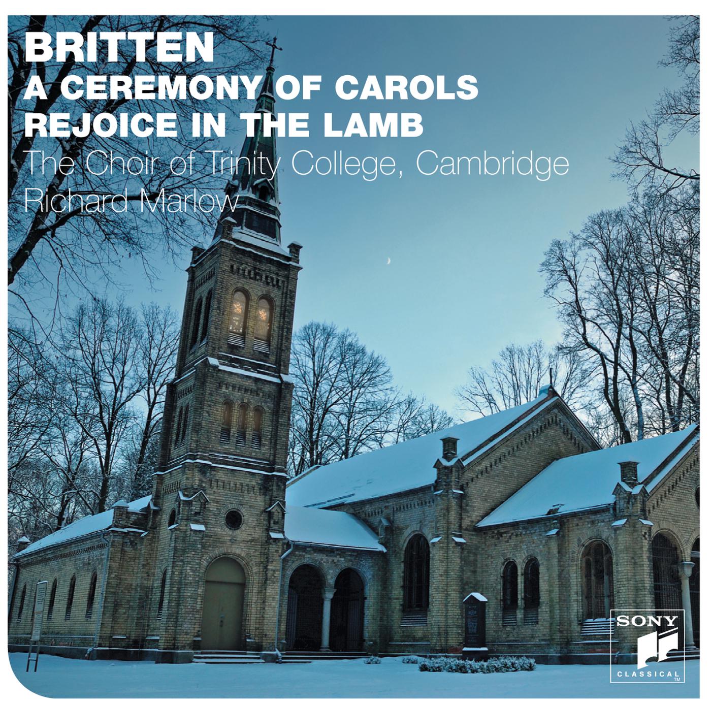 The Choir of Trinity College, Cambridge - A Ceremony of Carols, Op. 28: XI. Recession