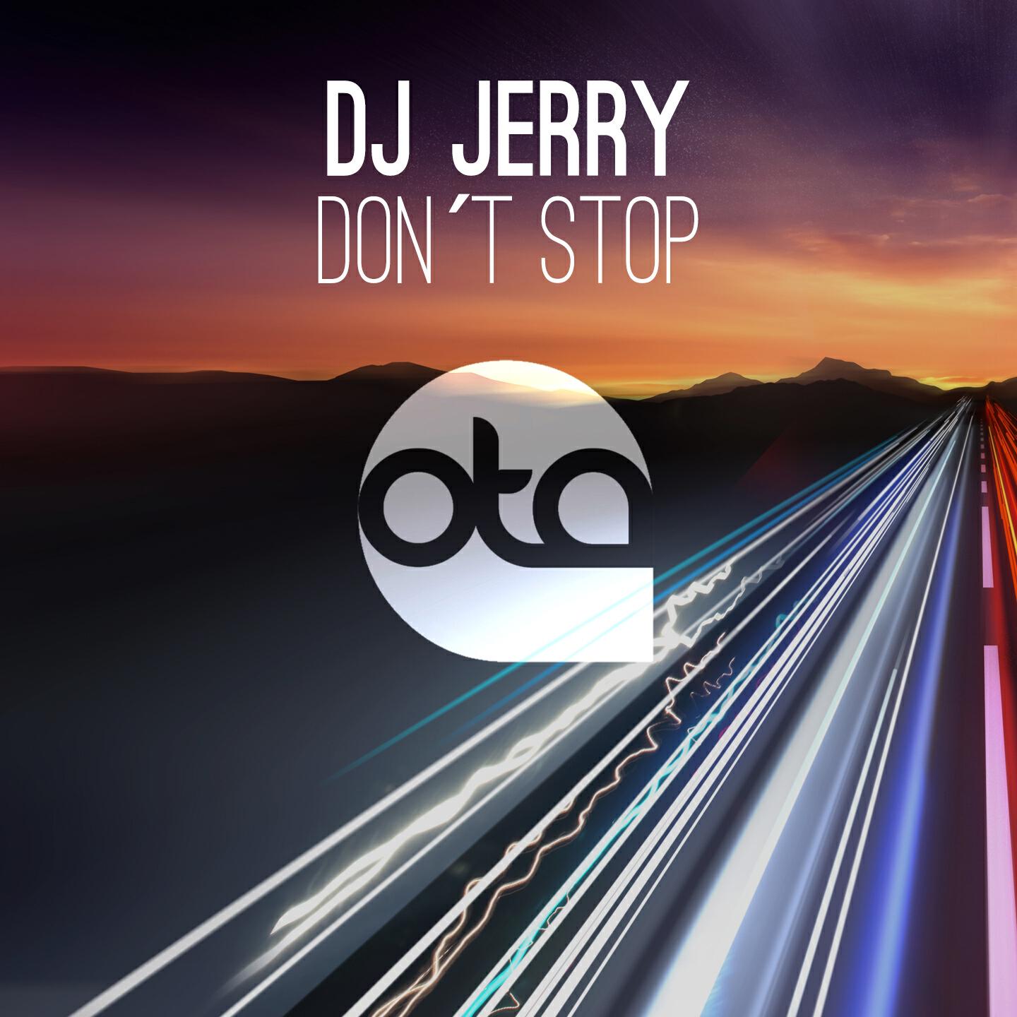 DJ Jerry - Don't Stop (Coco Fay & CJ Stone Remix Edit)