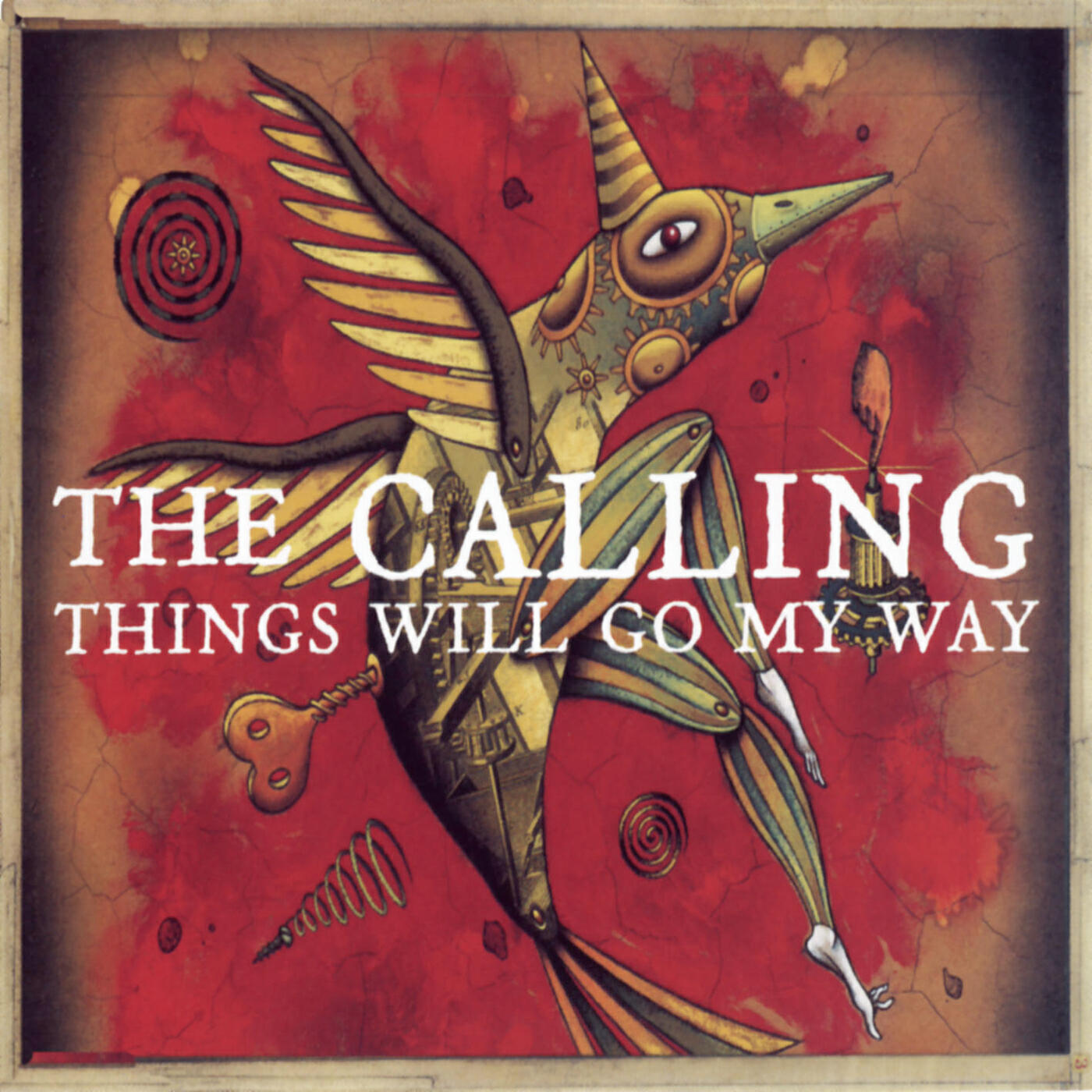 The Calling - Things Will Go My Way
