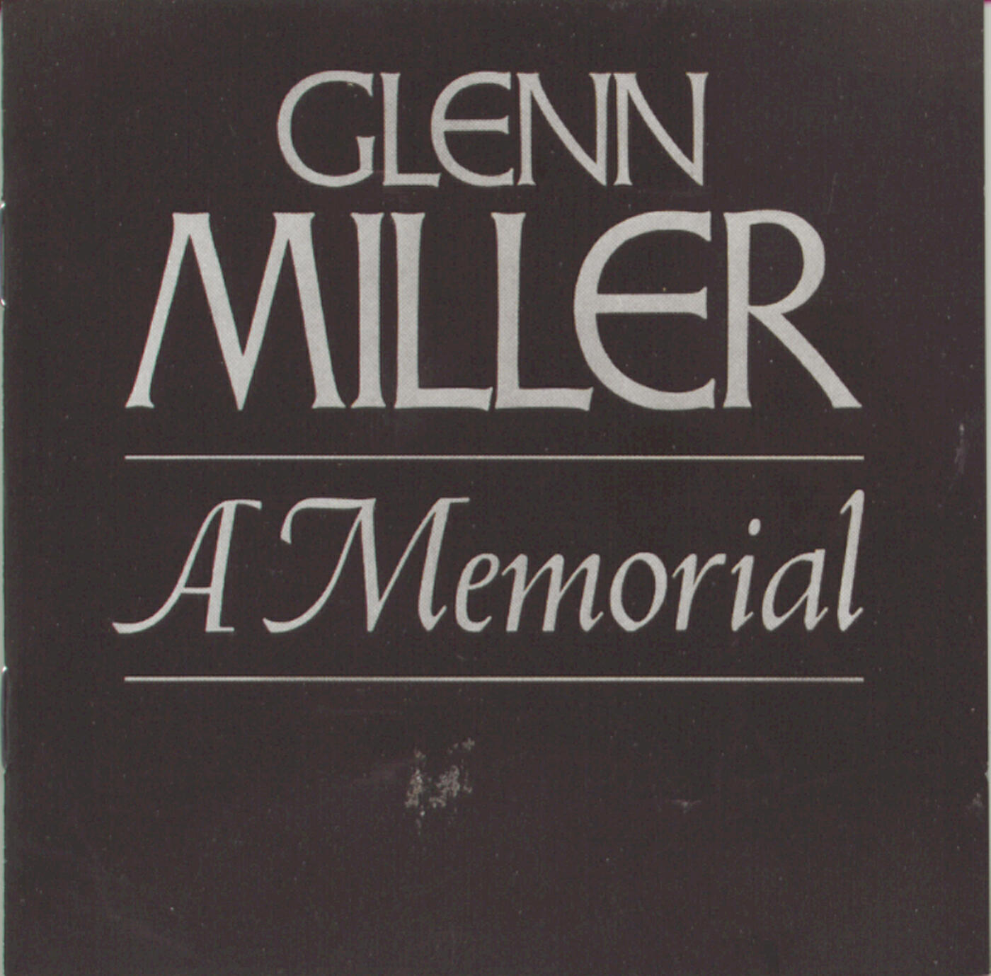Glenn Miller & His Orchestra - Moonlight Serenade (Remastered February 1991)