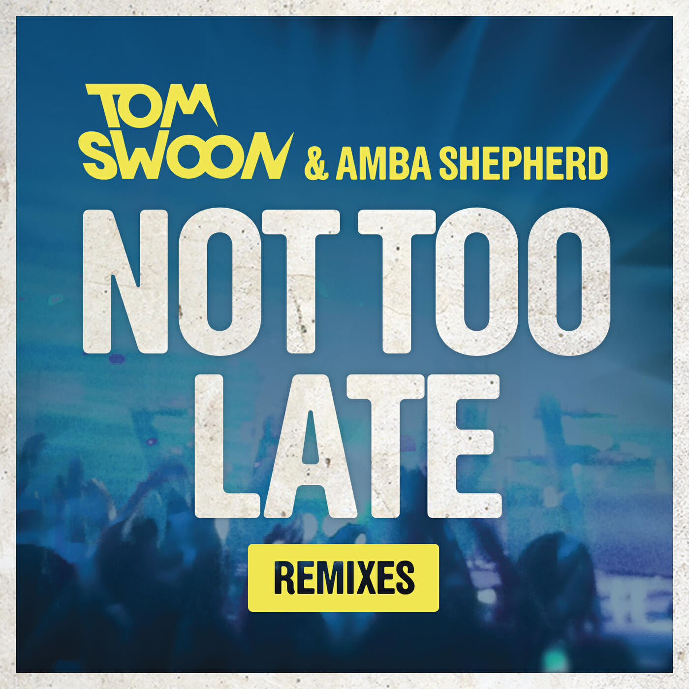 Tom Swoon - Not Too Late (Maor Levi Remix)