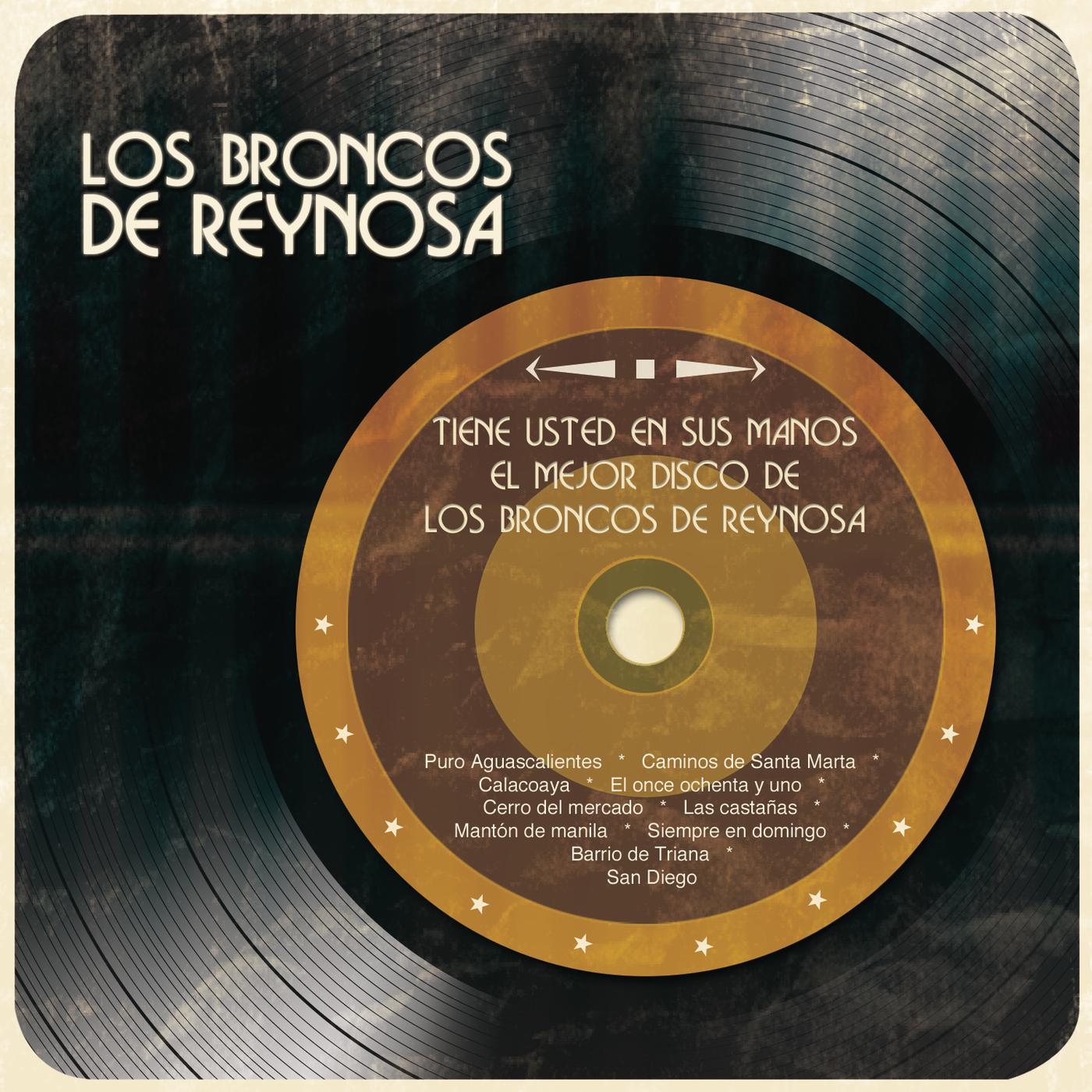 Los Broncos De Reynosa - Caminos de Santa Marta