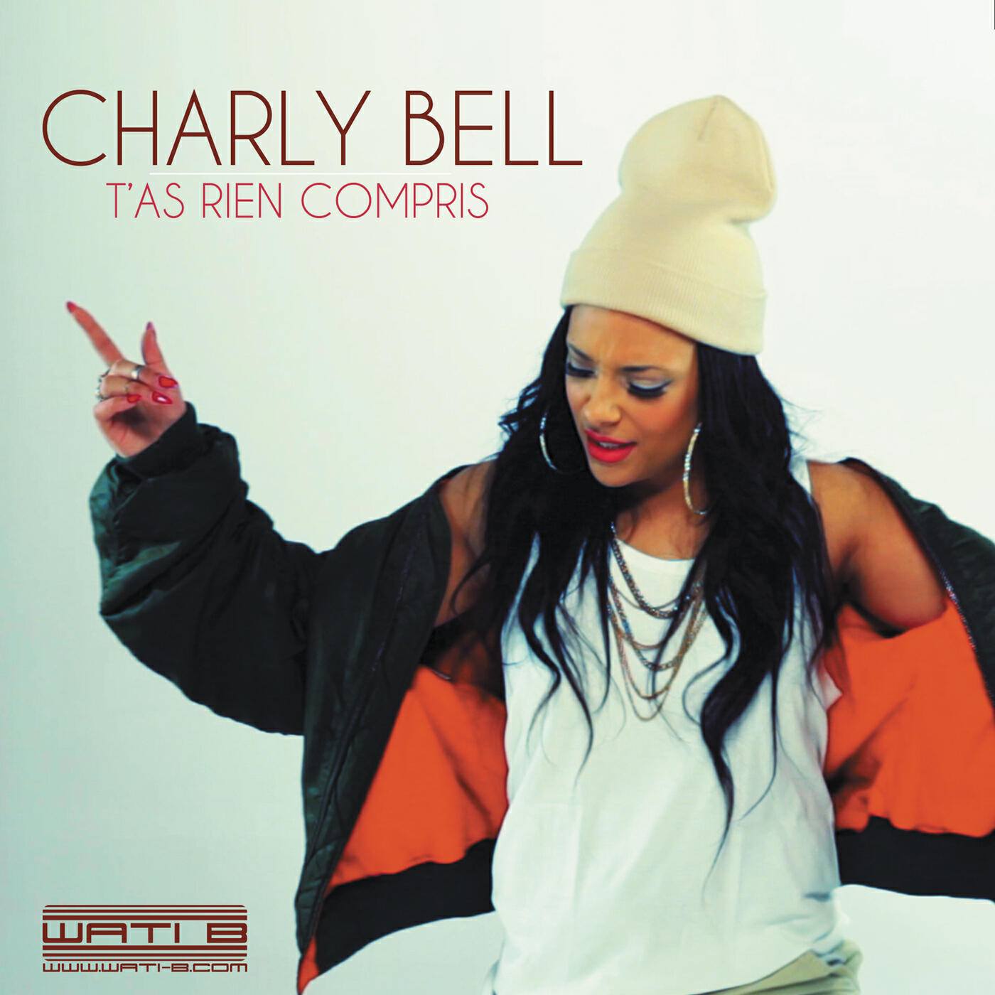 Charly Bell - T'as rien compris