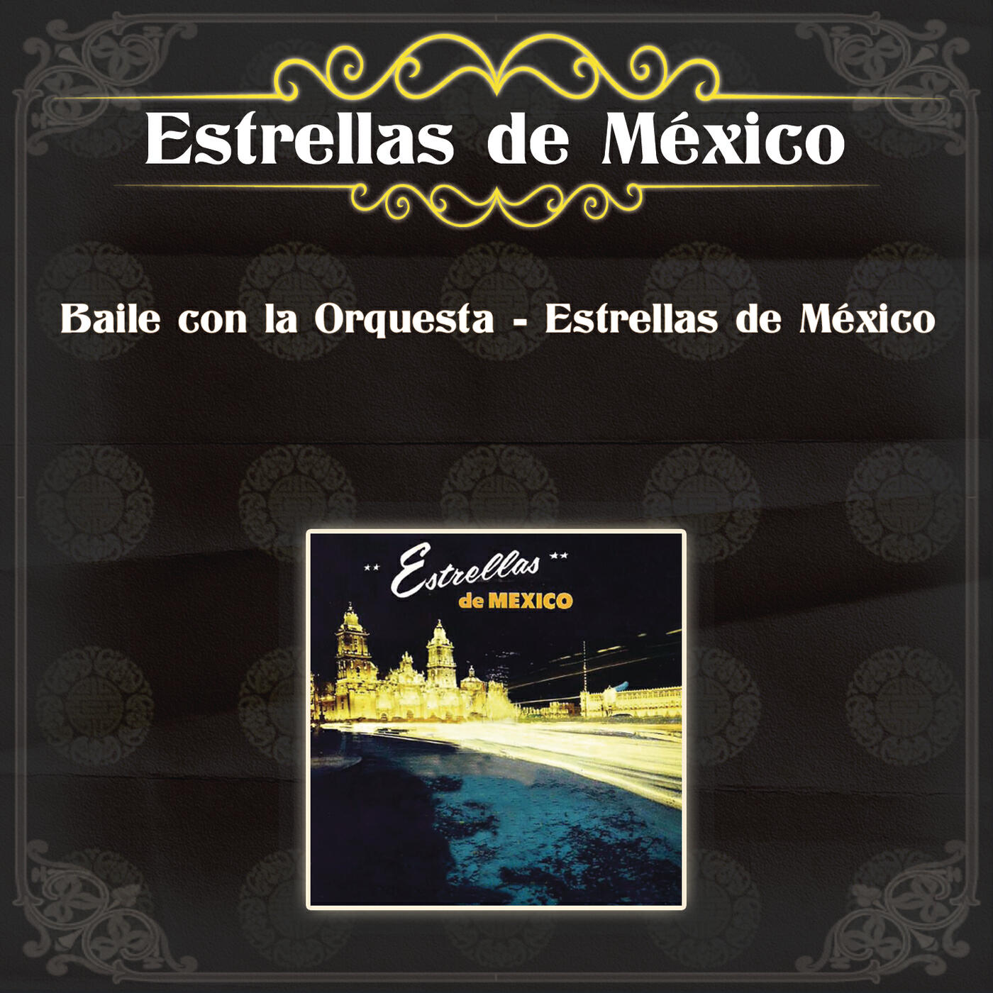 Estrellas de México - Para Mí Eres Bonita (Bei Mir Bist Du Shon)
