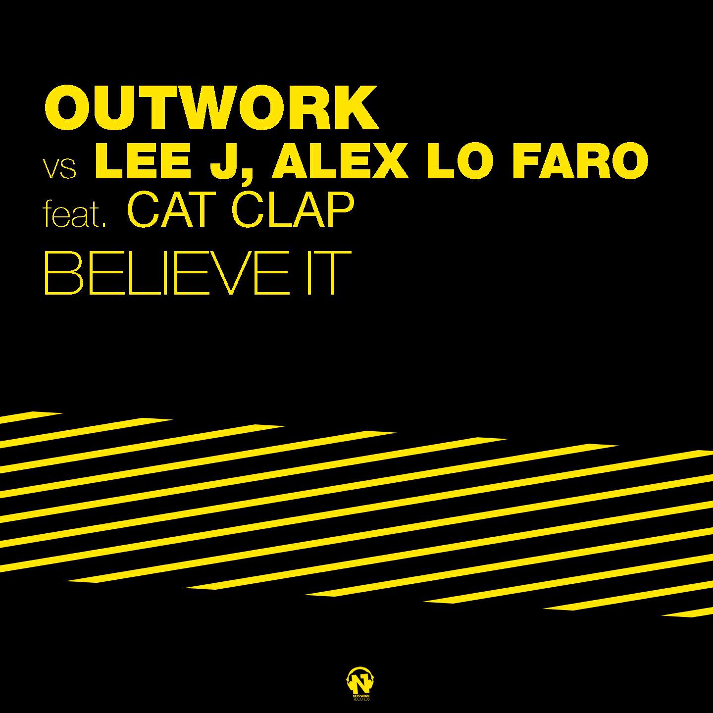 Outwork - Believe It (Extended Mix)