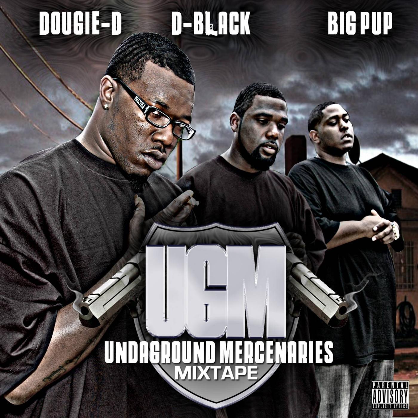 Big Pup, Dougie D & D-Black - Clean