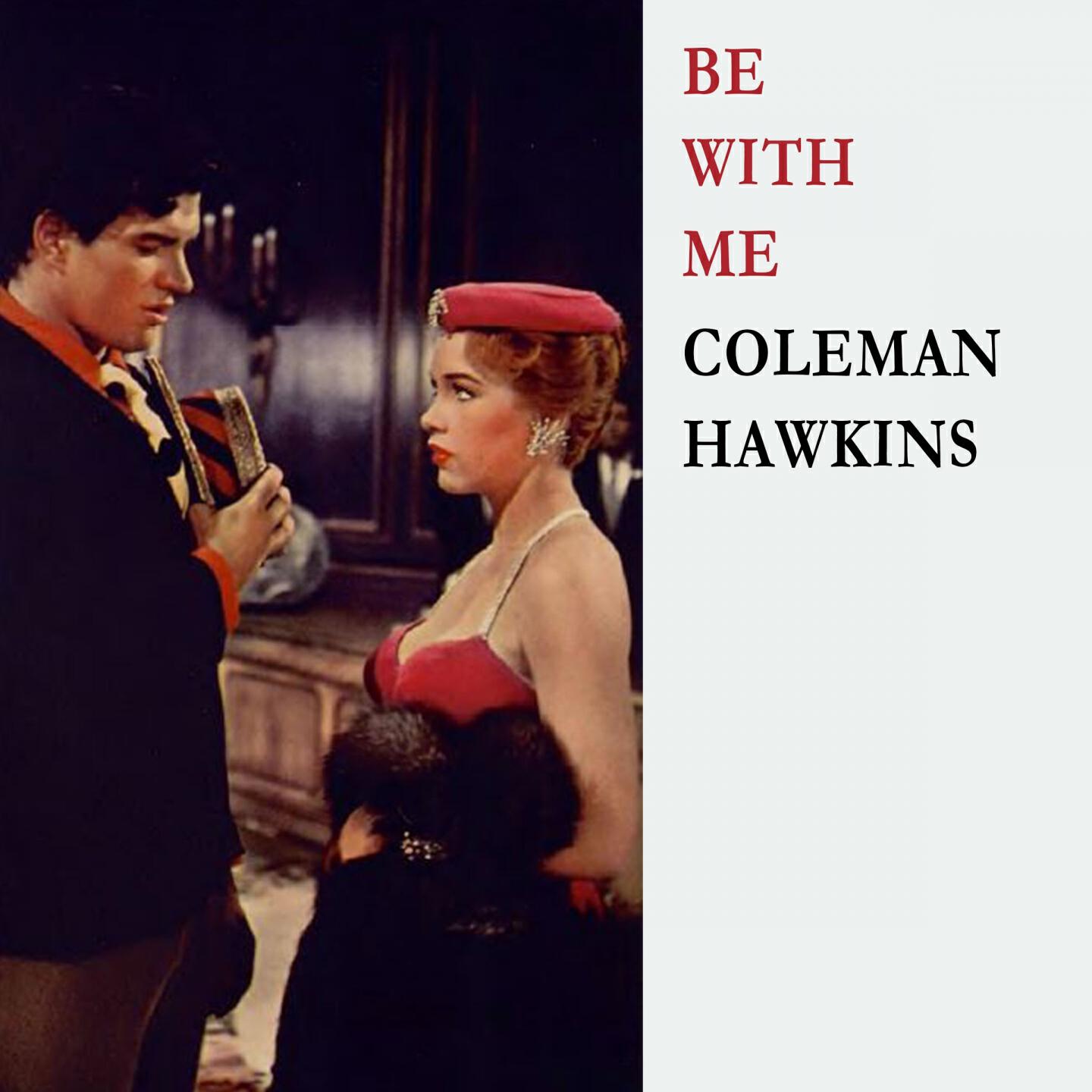 Coleman Hawkins Quintet - Under A Blanket Of Blue