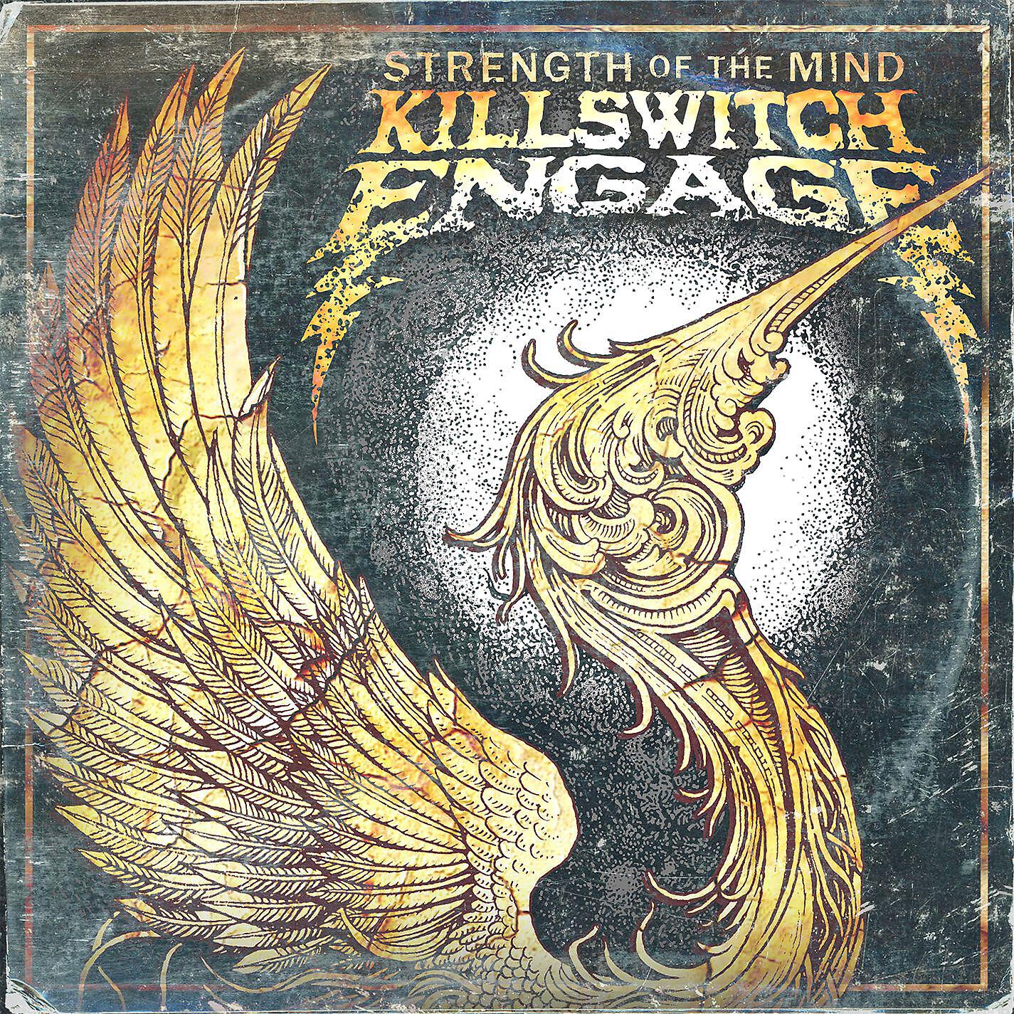 Killswitch Engage - Strength Of The Mind