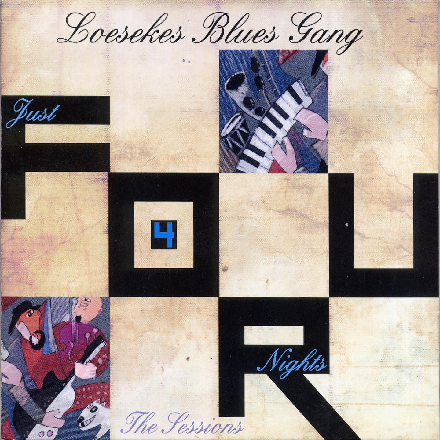 Lösekes Blues Gang - Do You Call That a Buddy (The Ball House Session)