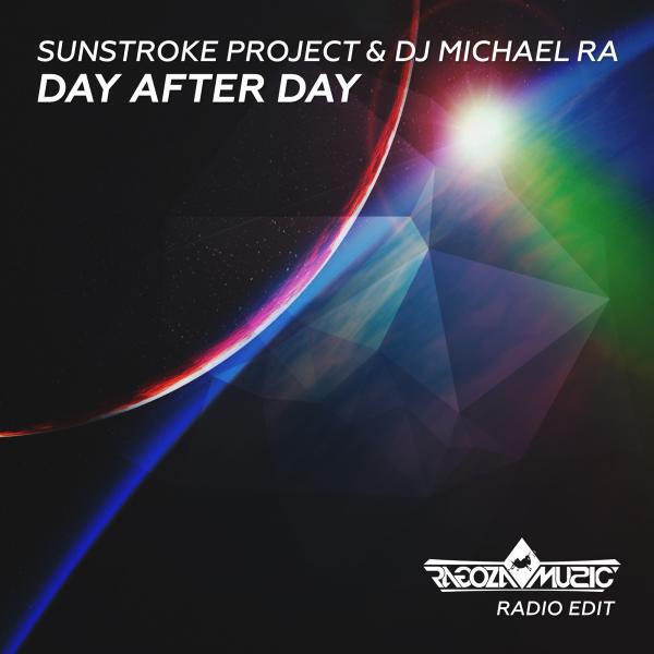 Sunstroke Project - Day After Day (Radio Edit)