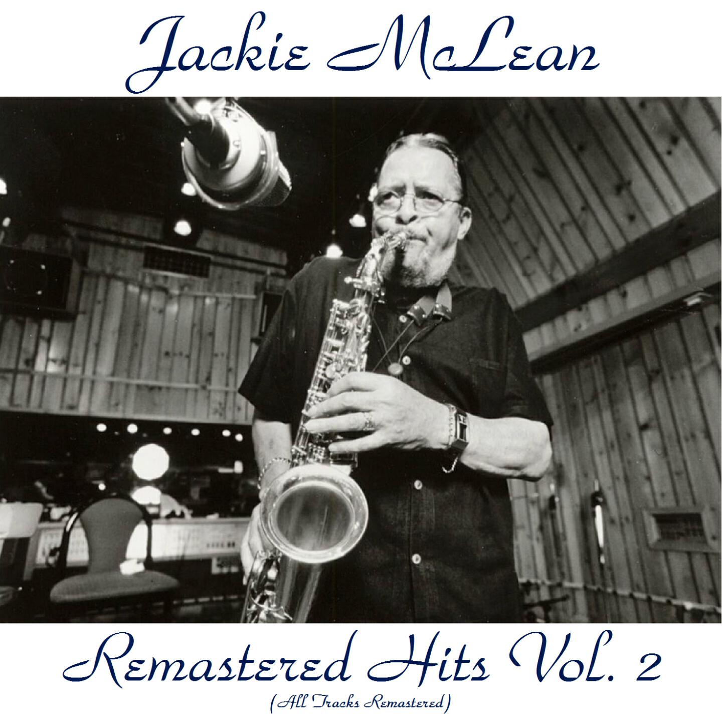 Jackie McLean - Just for Now (Remastered 2016)