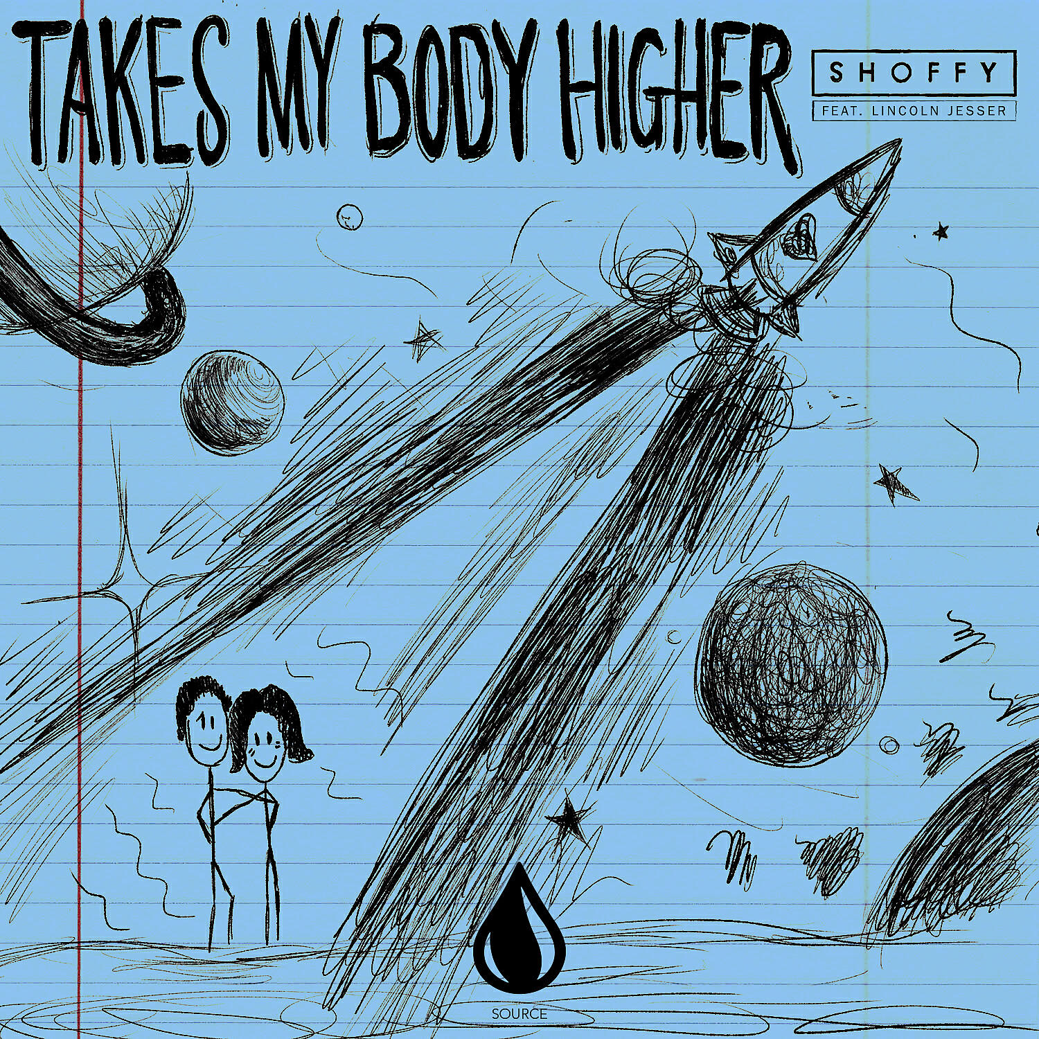 Shoffy - Takes My Body Higher (feat. Lincoln Jesser)