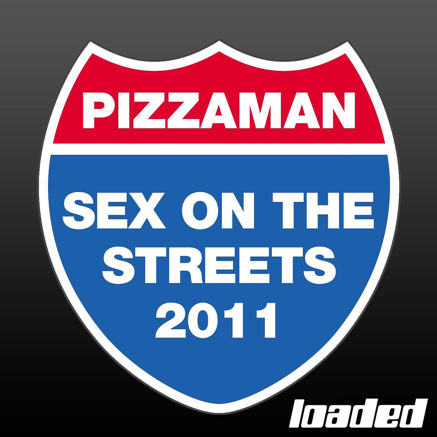 Pizzaman - Sex On the Streets (Mischa Daniels 2011 Re-Rub)