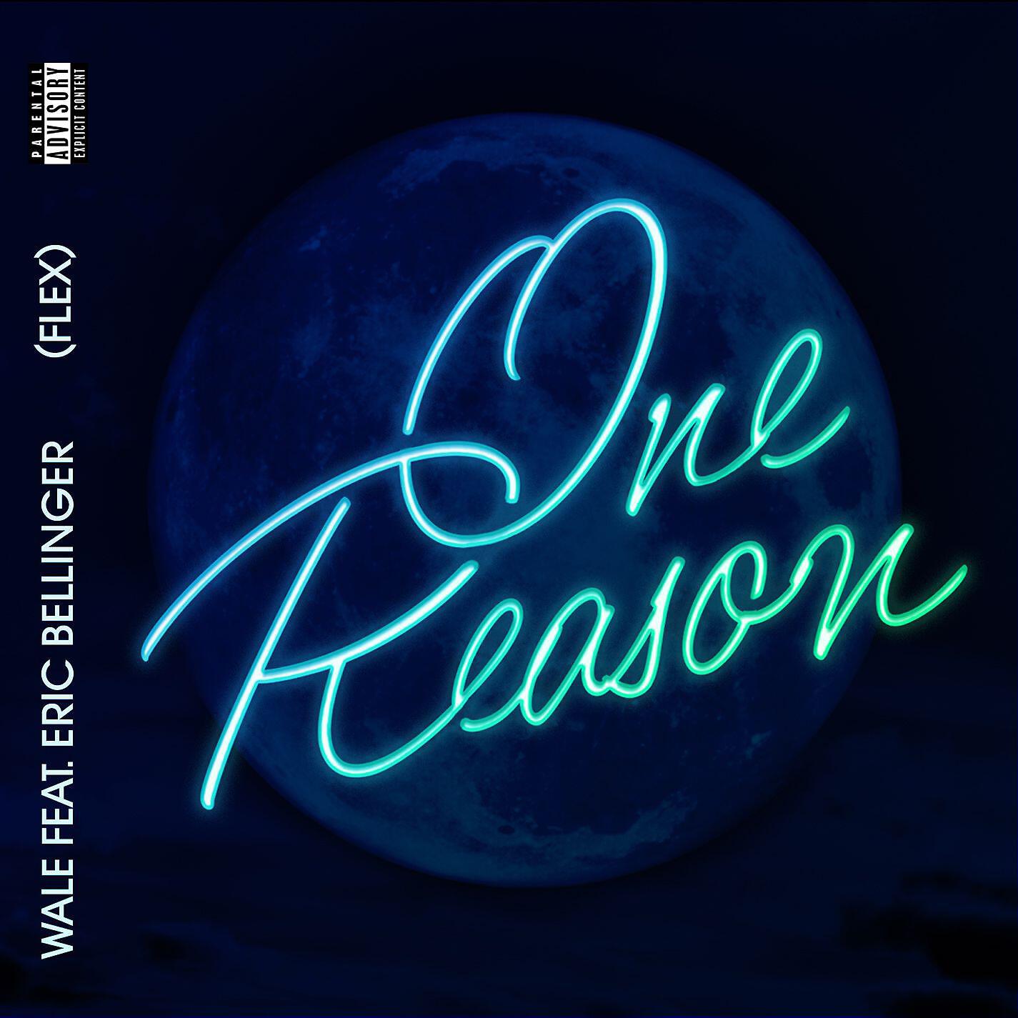 Wale - One Reason (Flex) [feat. Eric Bellinger]