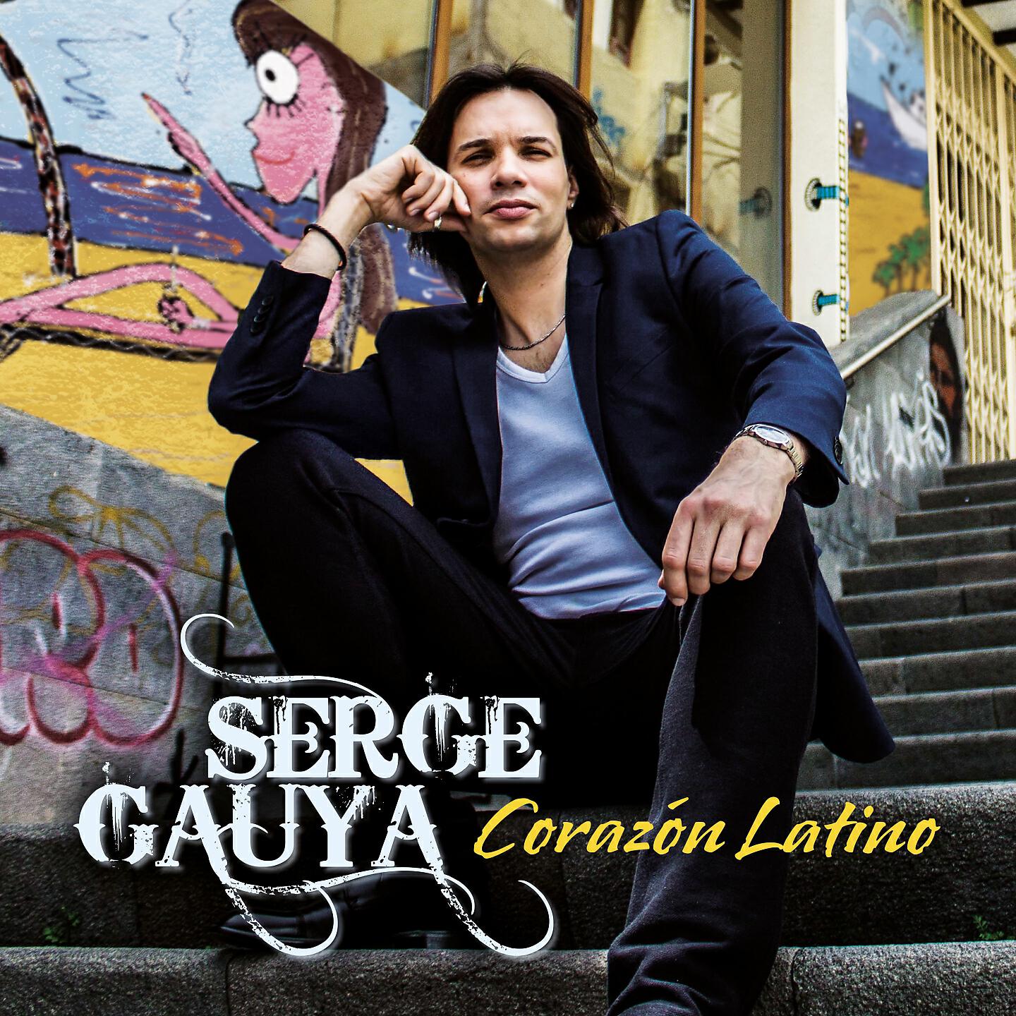 Serge Gauya - La Única de Mi Vida