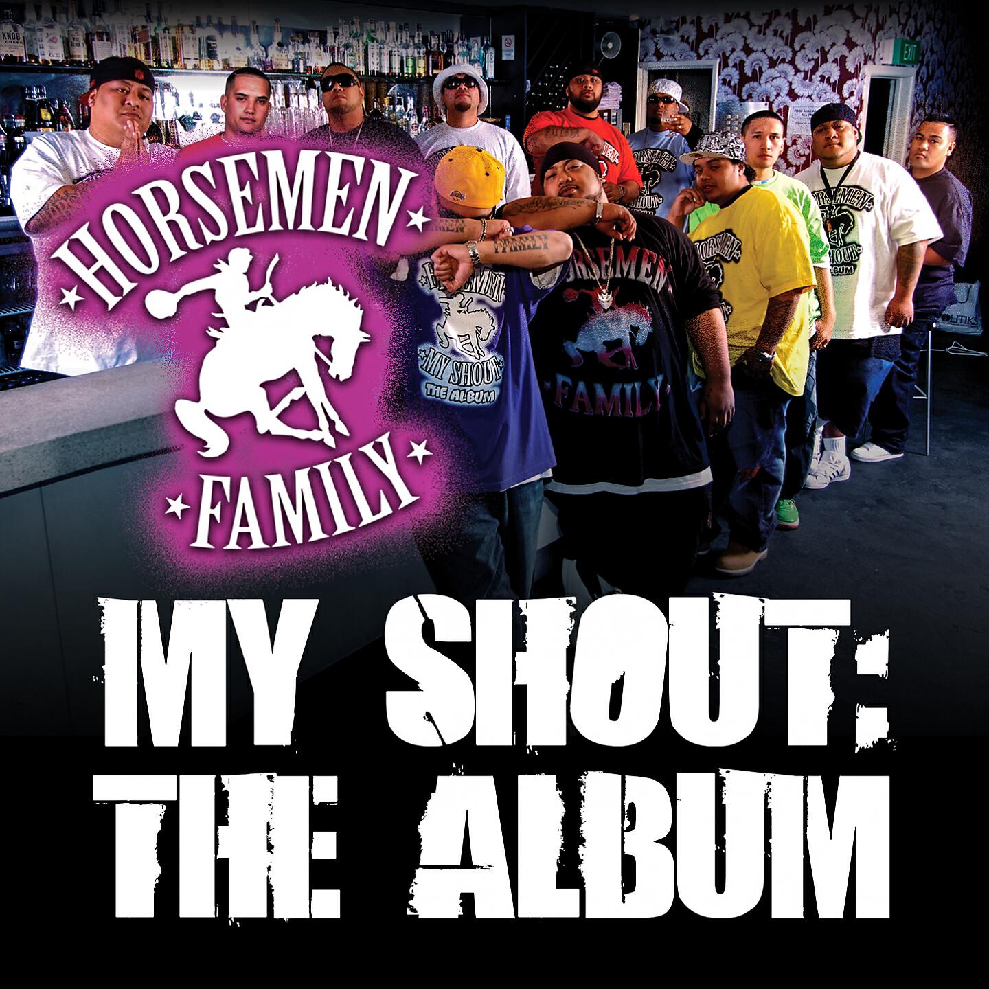 Horsemen Family - Throw It Up
