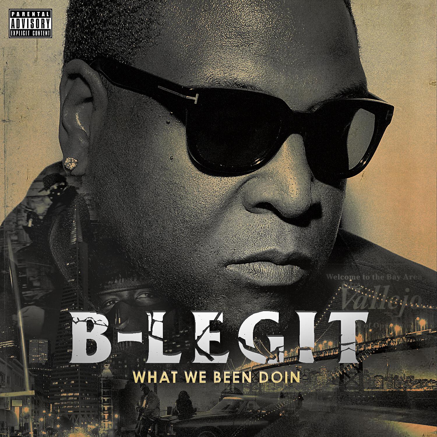 B-Legit - Loaded (feat. Ted DiGTL, Taj-He-Spitz & Ocky Ocky)