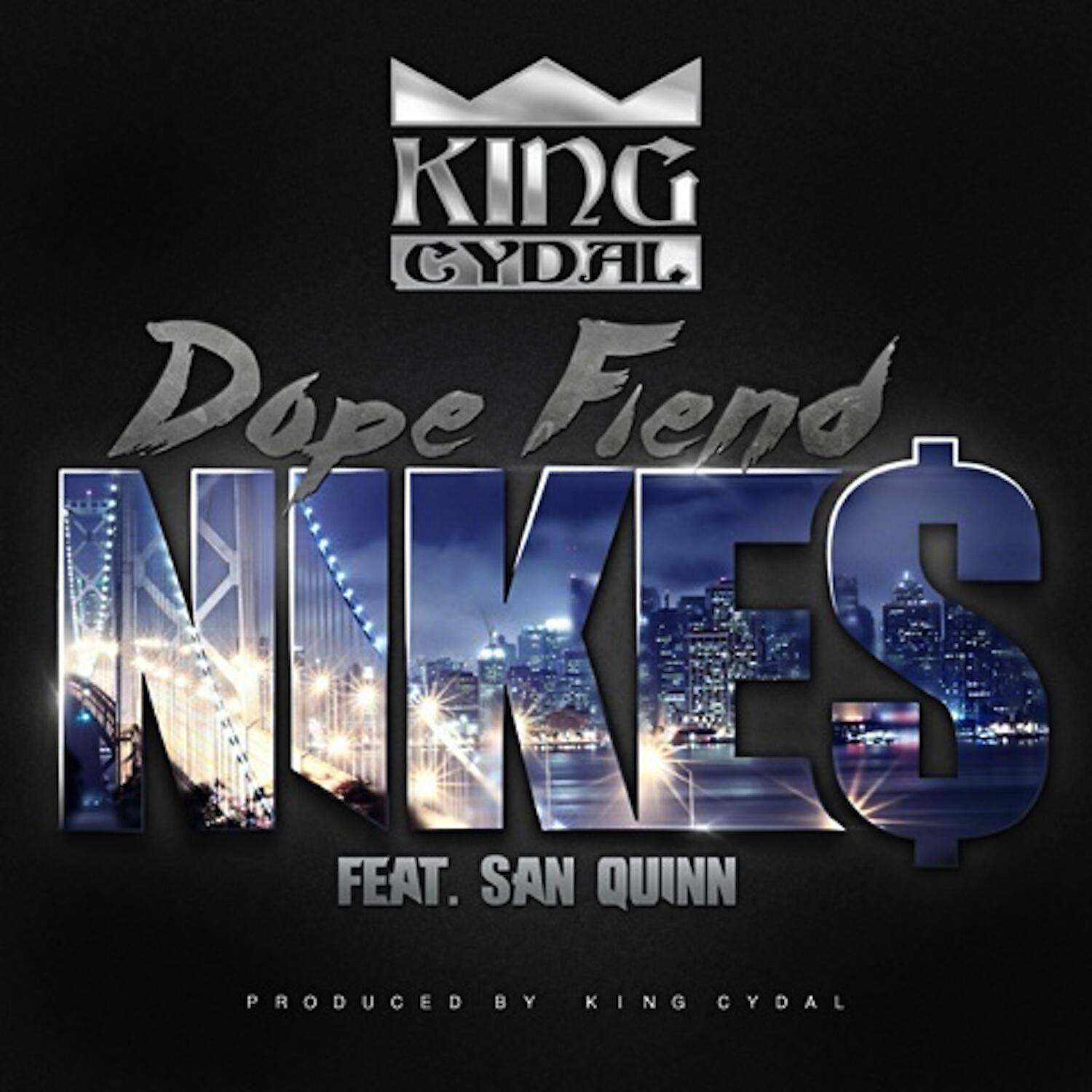 King Cydal - DFN$ (feat. San Quinn)