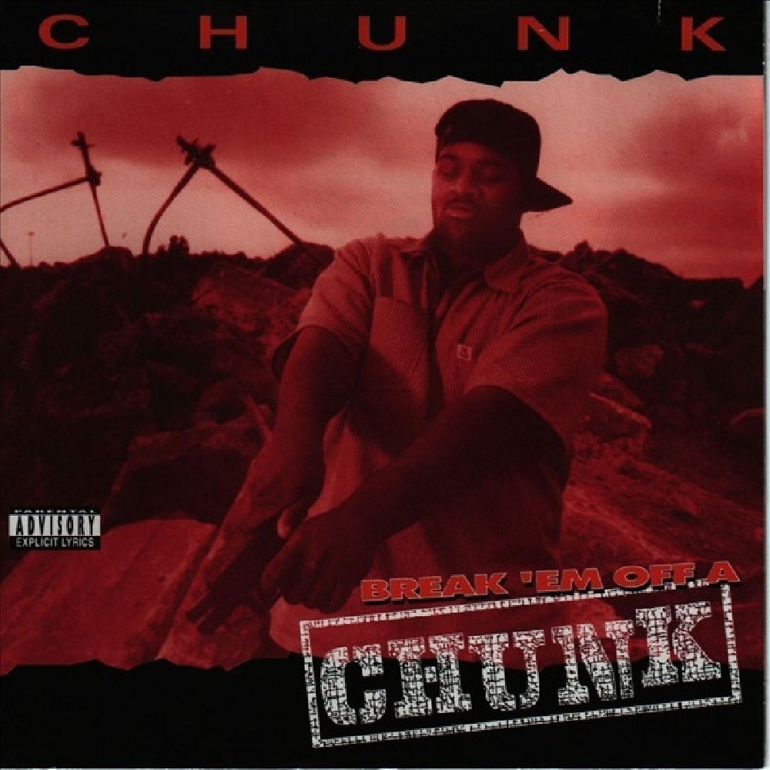 CHUNK - Serving Mutha Fucka's (feat. Mob Boss & Papoose)