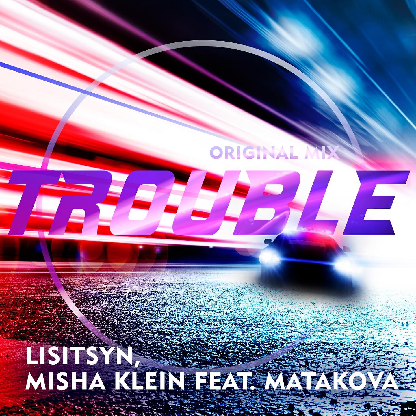 Lisitsyn - Trouble