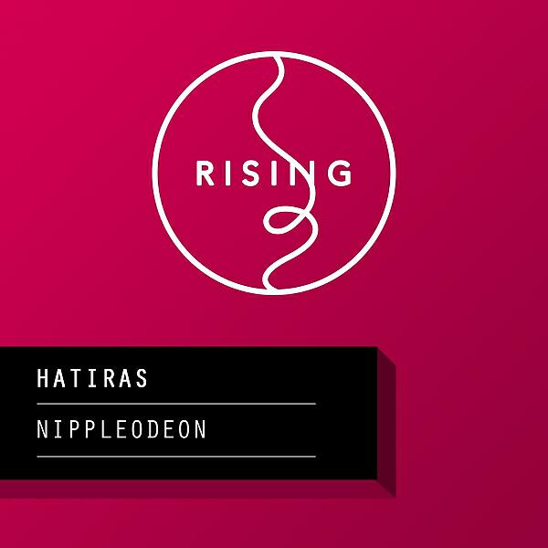 Hatiras - Nippleodeon (feat. Nom De Strip)