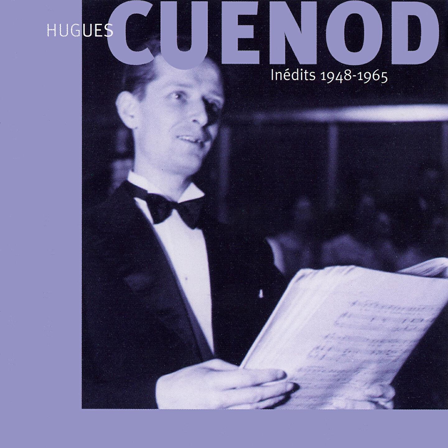 Hugues Cuenod - Dieu bénit mon arc