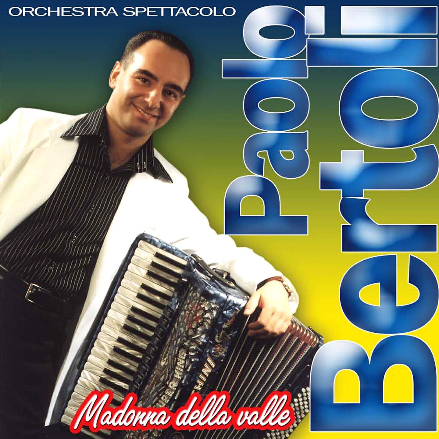 Orchestra Spettacolo Paolo Bertoli - Gustavo tromba d'or