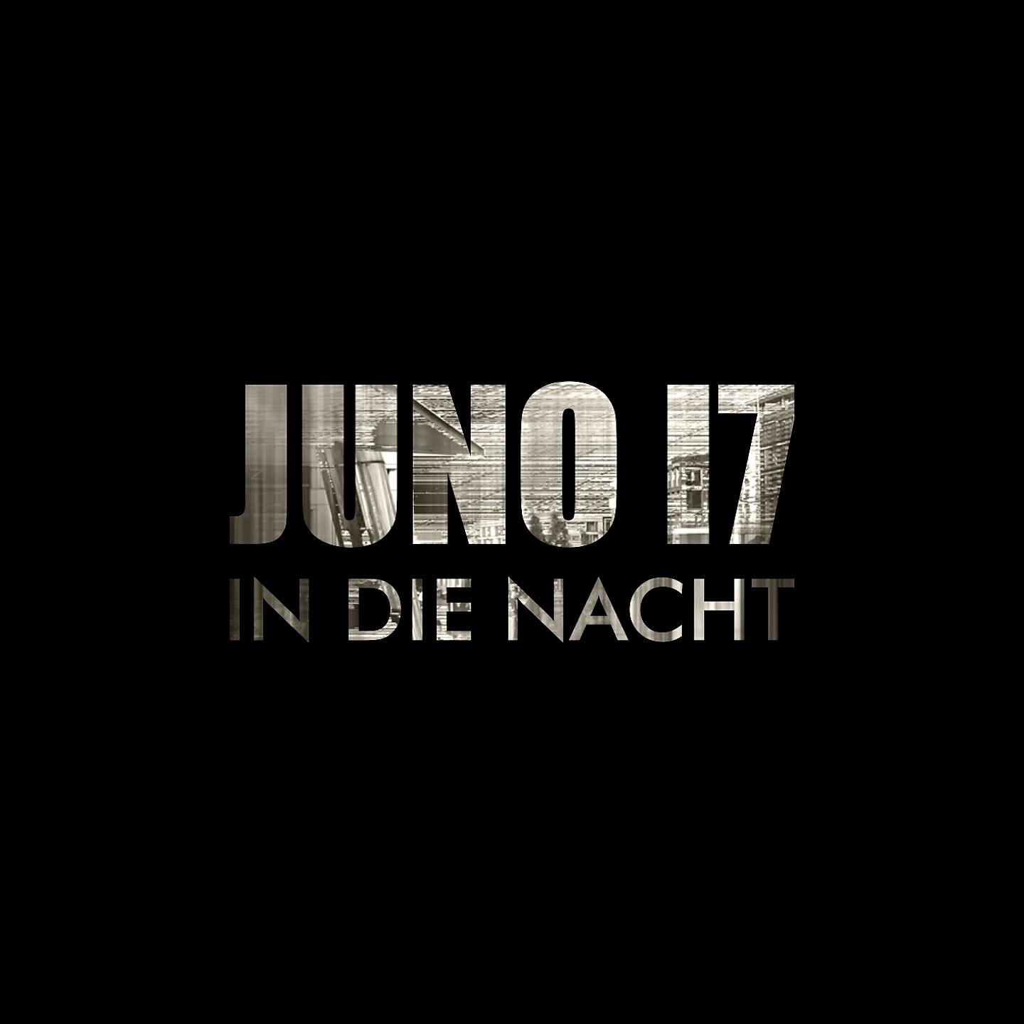 JUNO17 - Bleib hier