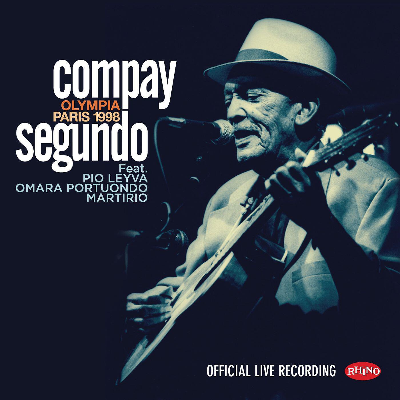 COMPAY SEGUNDO - El camisón de Pepa (Live Olympia París) [2016 Remastered Version]