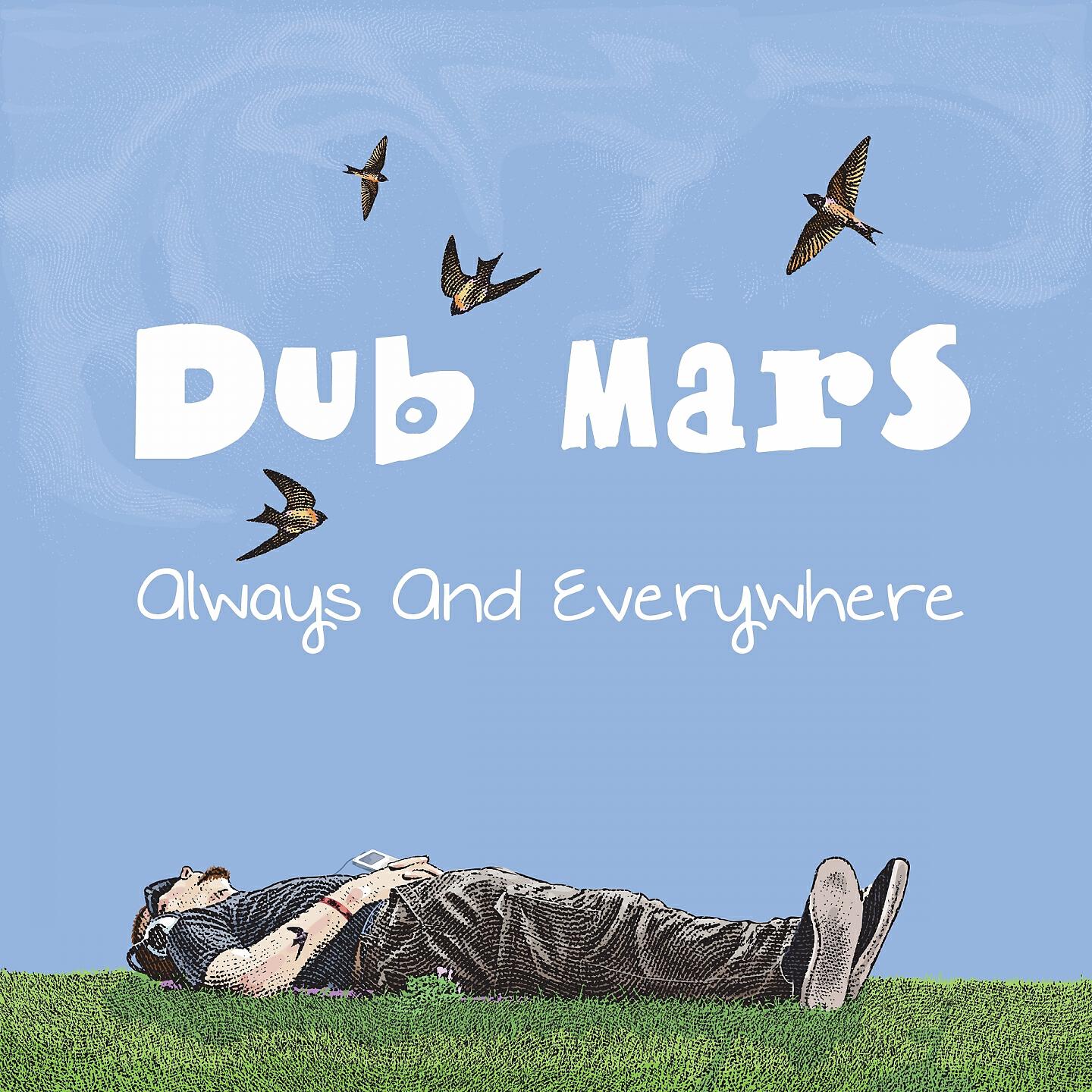 Dub Mars - I Can't Believe