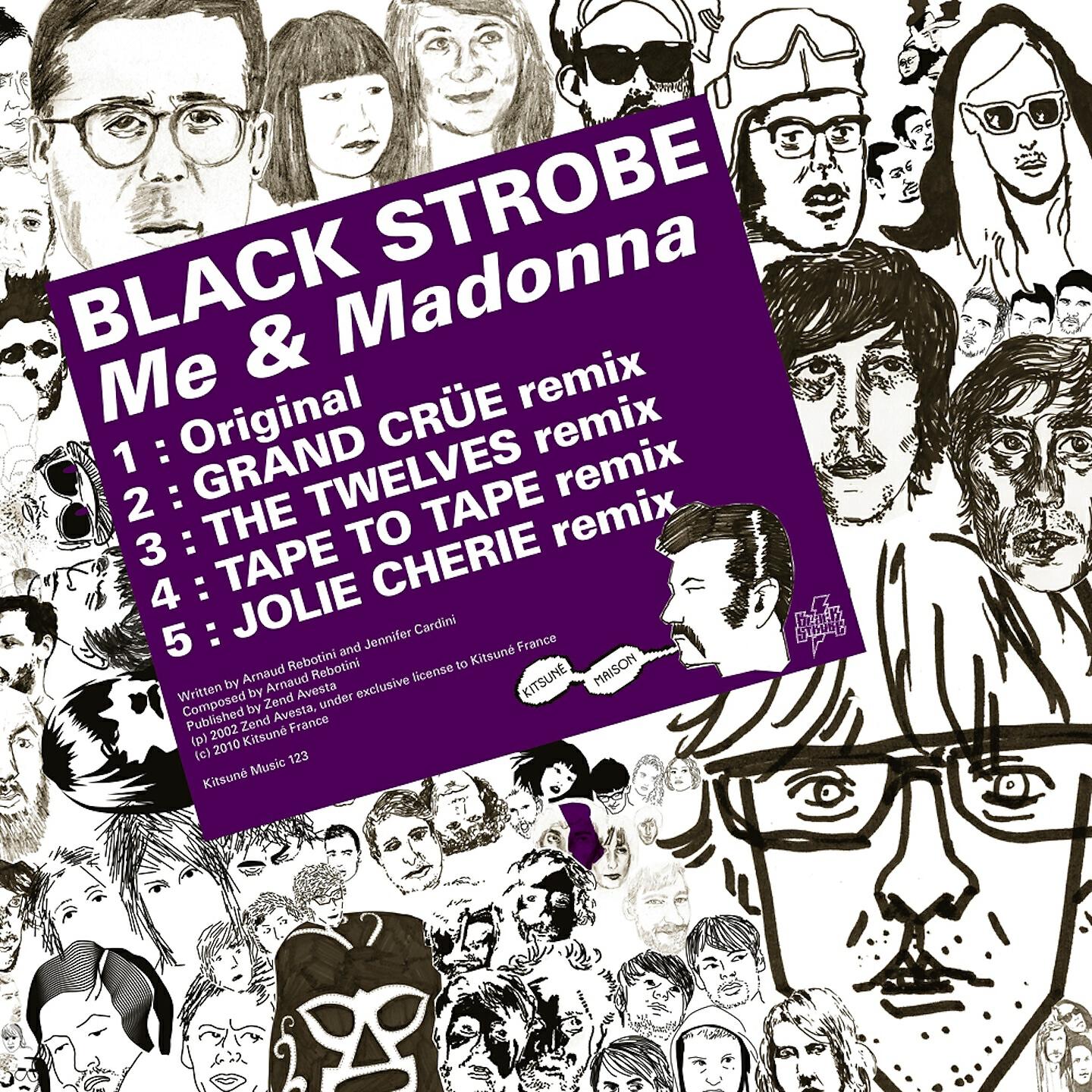 Black Strobe - Me & Madonna (Jolie Cherie Remix)