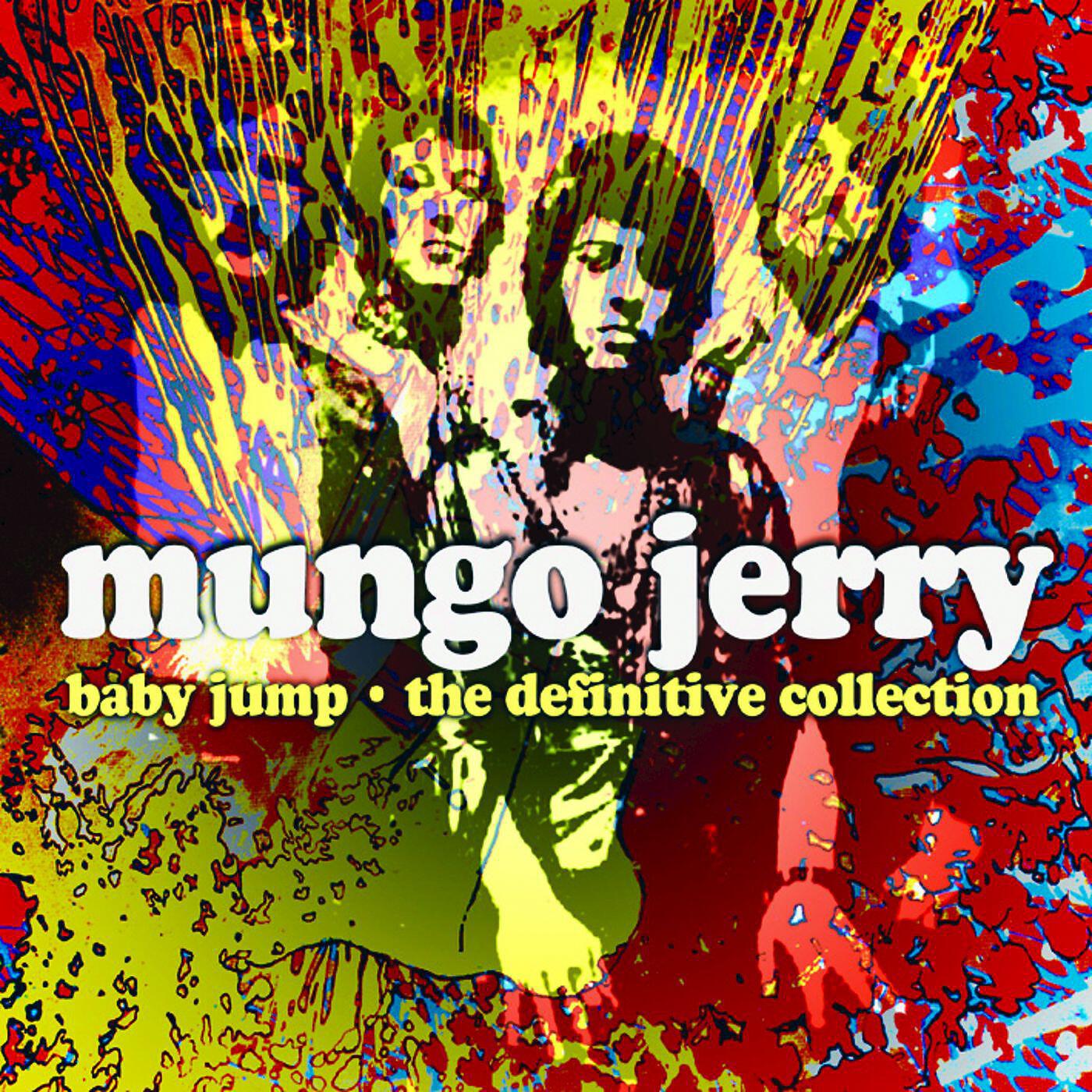 MUNGO JERRY - Baby Let's Play House