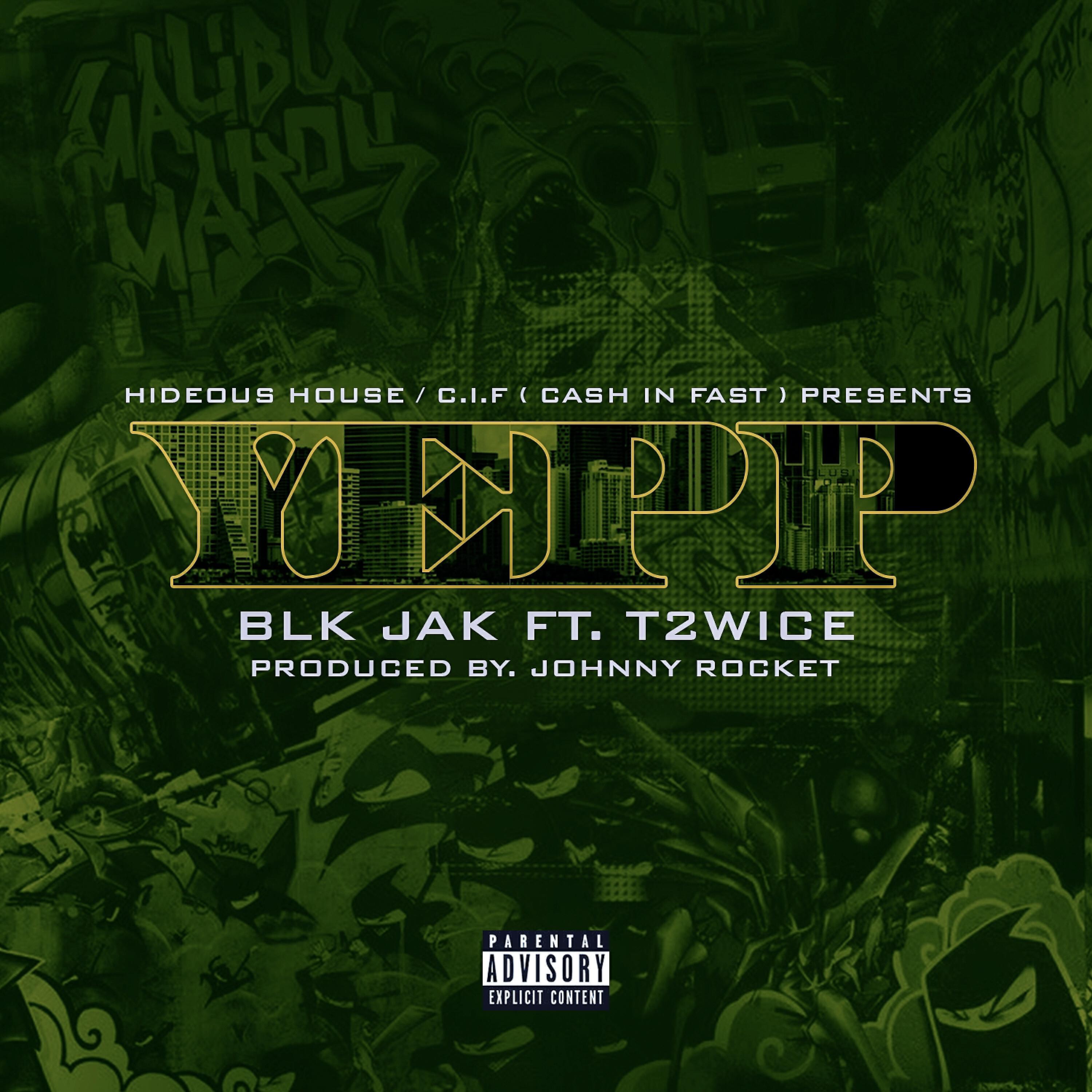 Blk Jak - Yepp (feat. T2wice)