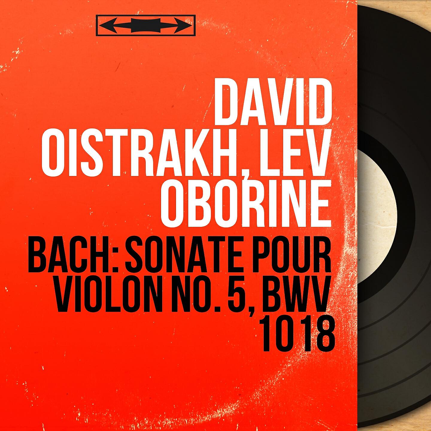 David Oïstrakh - Sonate pour violon No. 5 in F Minor, BWV 1018: I. Largo