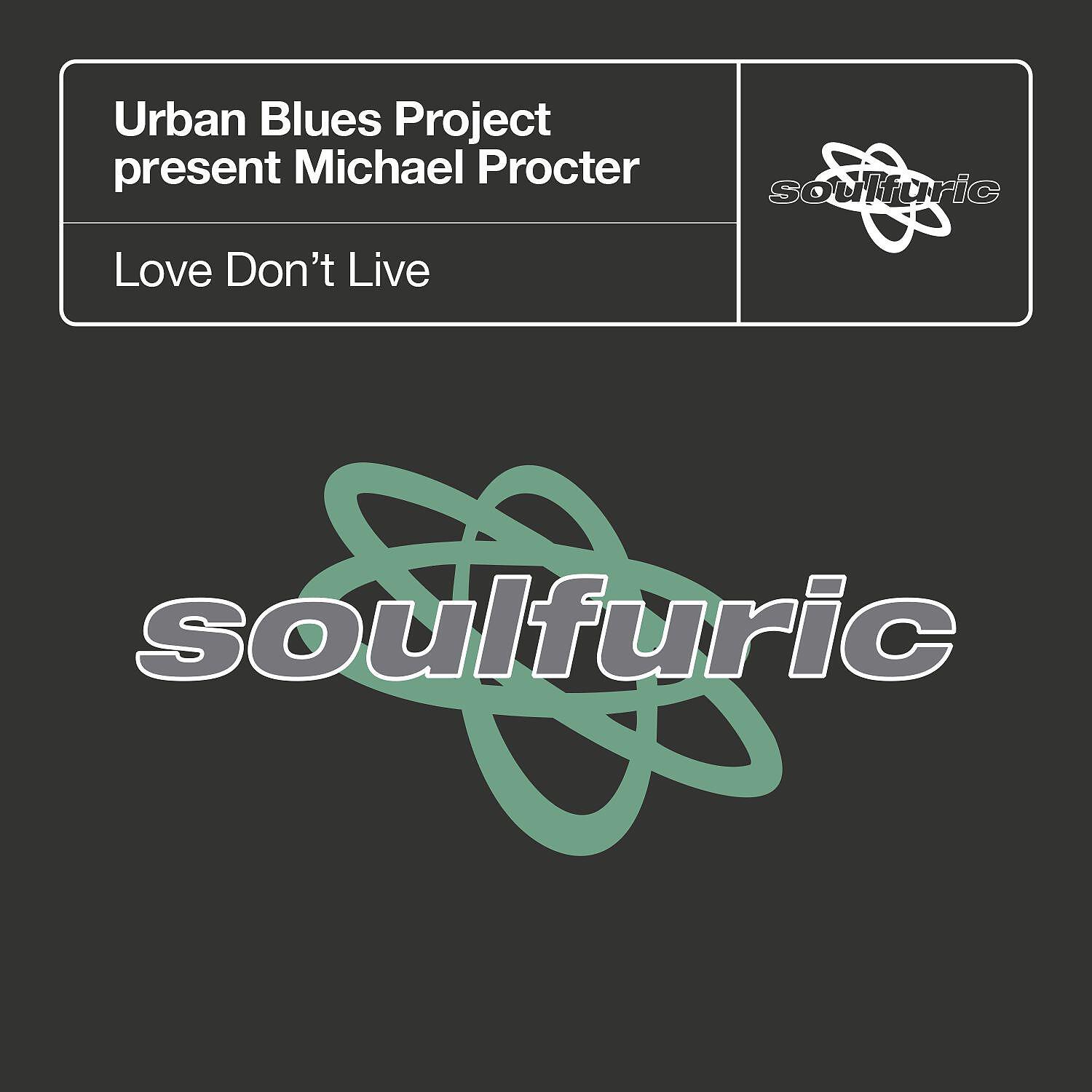 Urban Blues Project - Love Don't Live (Beats & Bass)