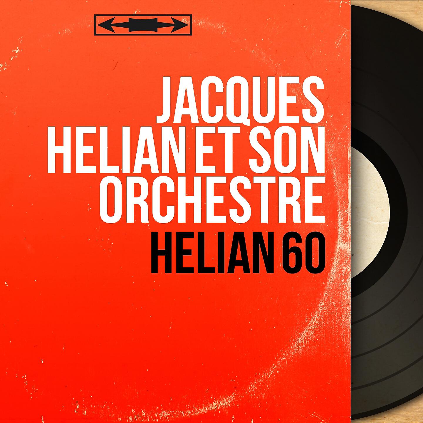 Jacques Hélian et son orchestre - Milord