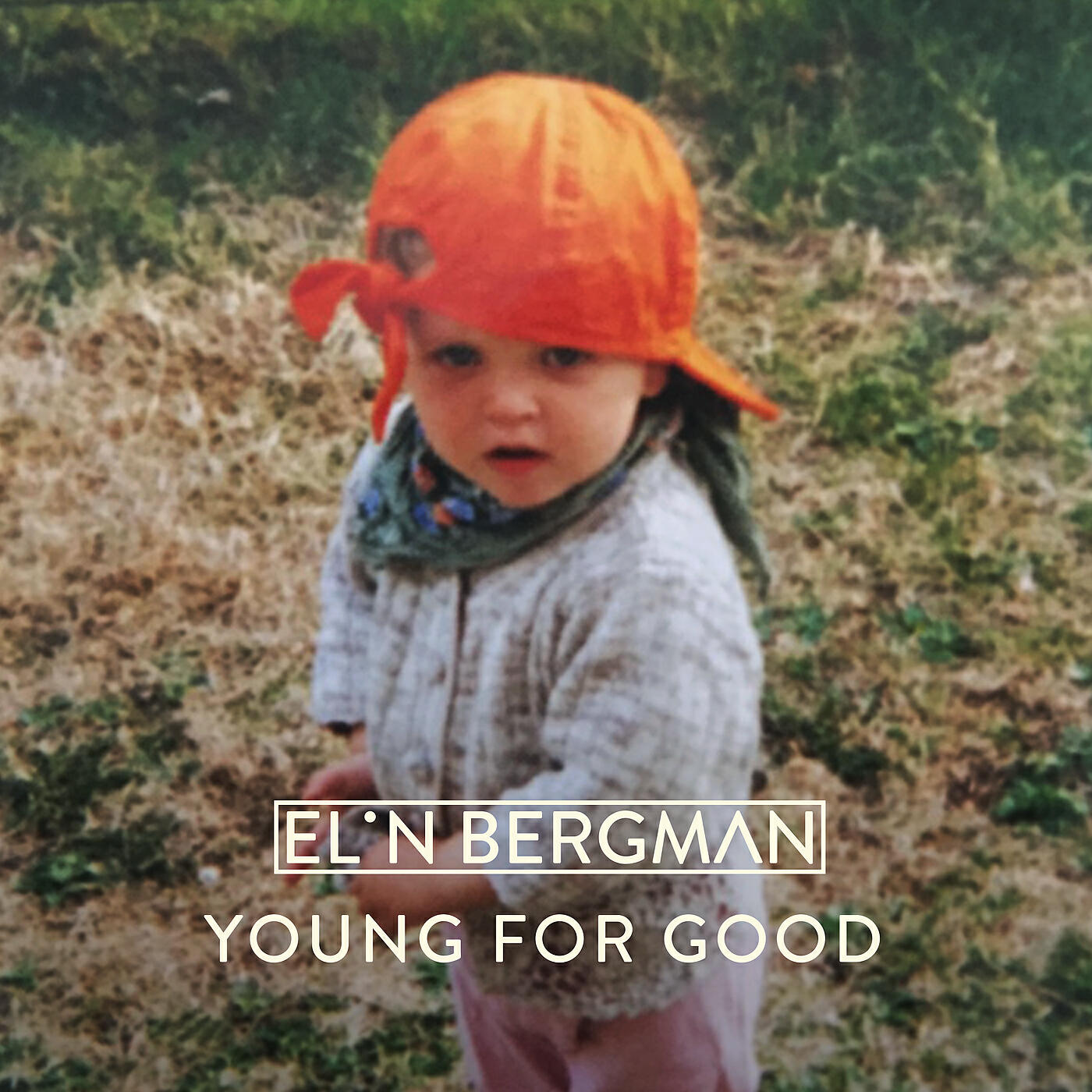 Elin Bergman - Young For Good