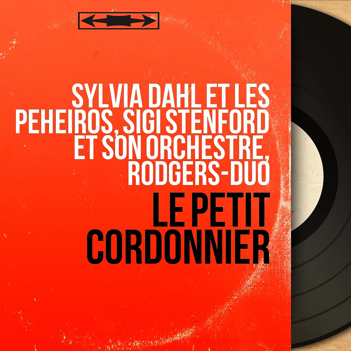 Sylvia Dahl et les Peheiros - Louise, Louise