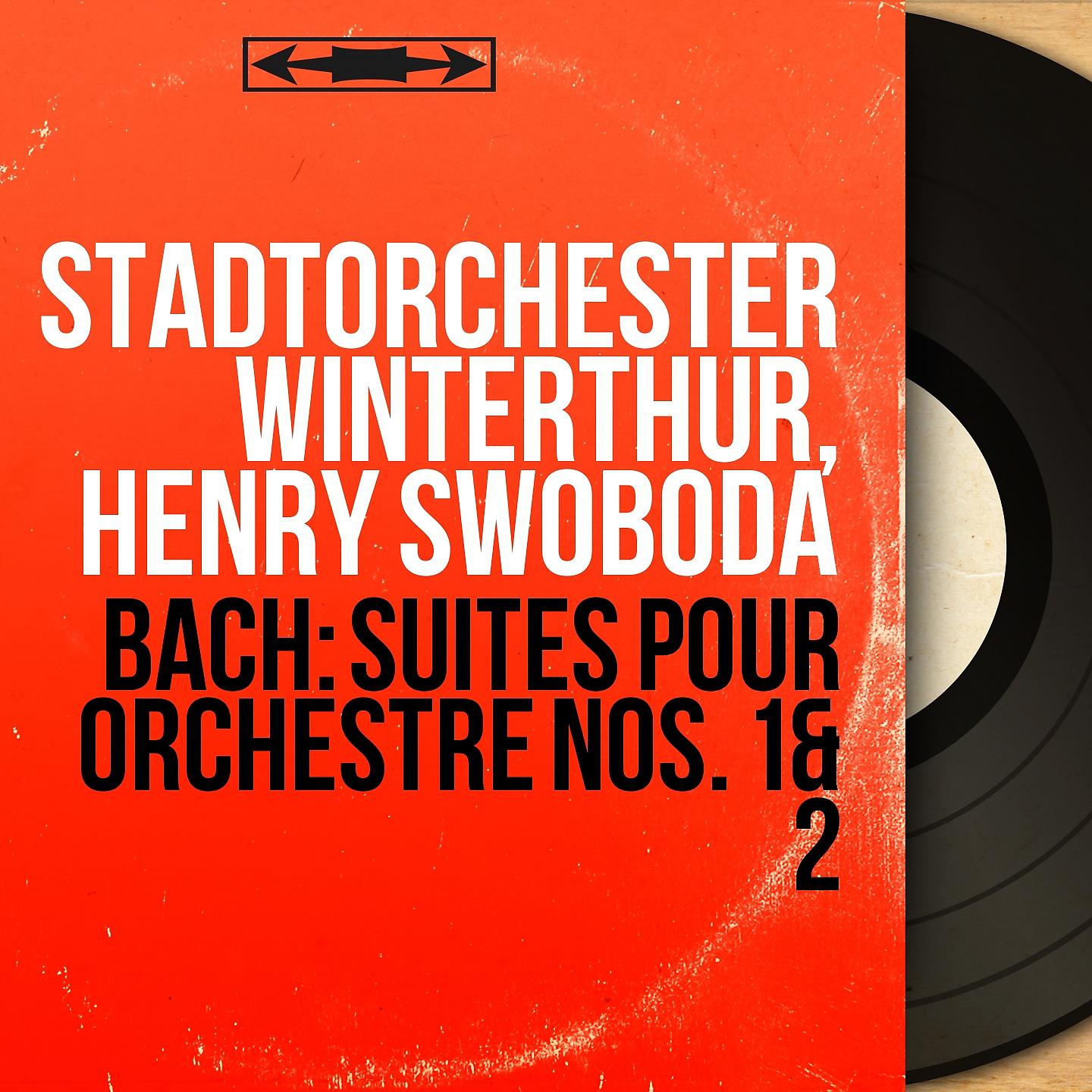 Stadtorchester Winterthur - Orchestral Suite No. 2 in B Minor, BWV 1067: Badinerie