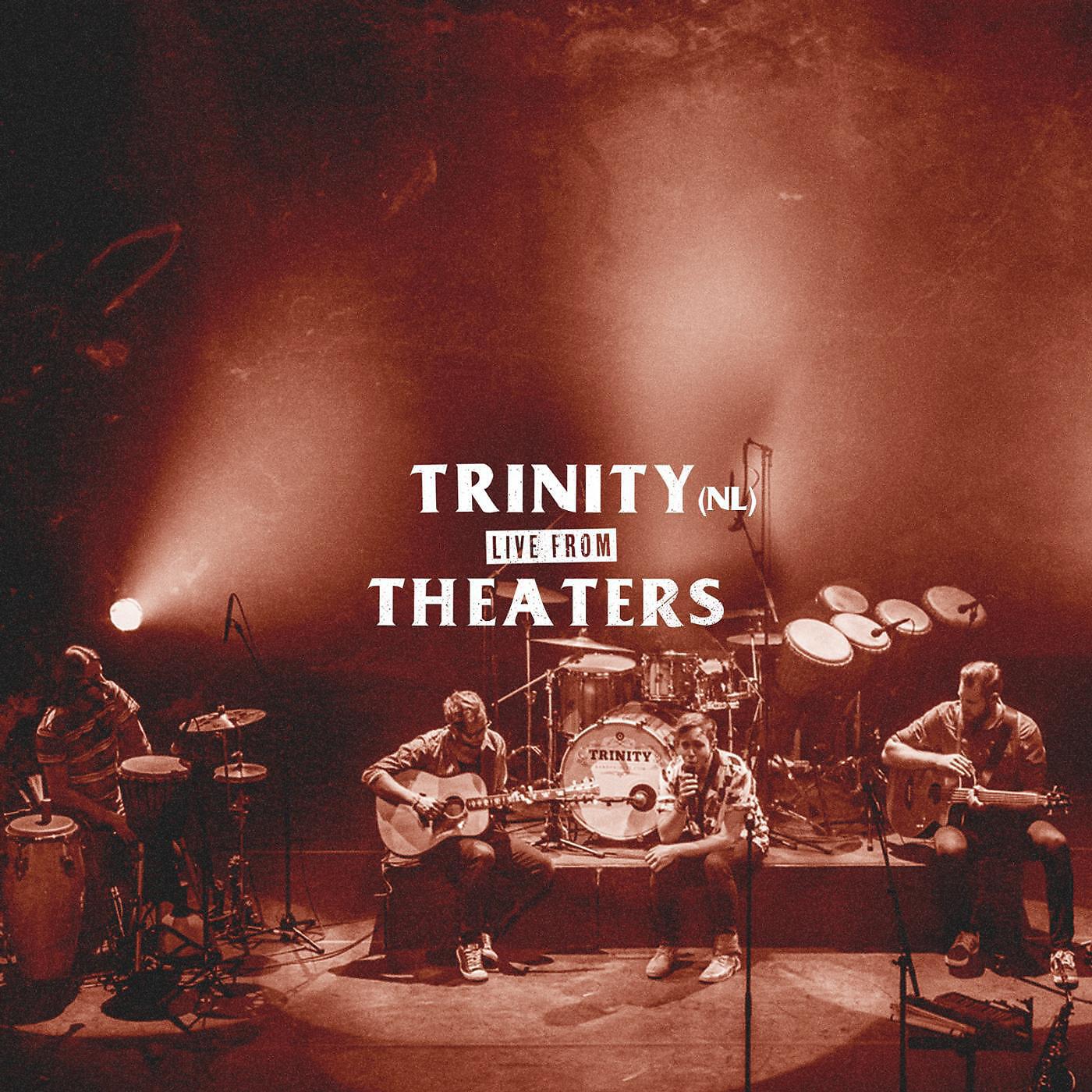 Trinity (NL) - Extranjero (Live)