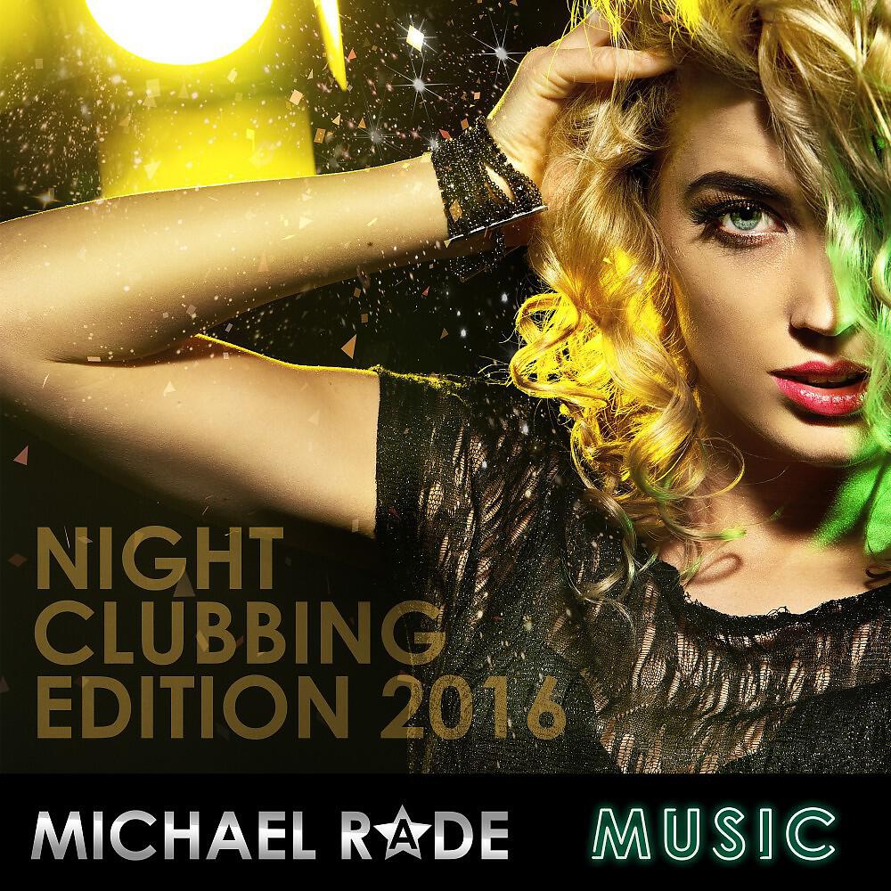 Michael Rade - Club Bizarre