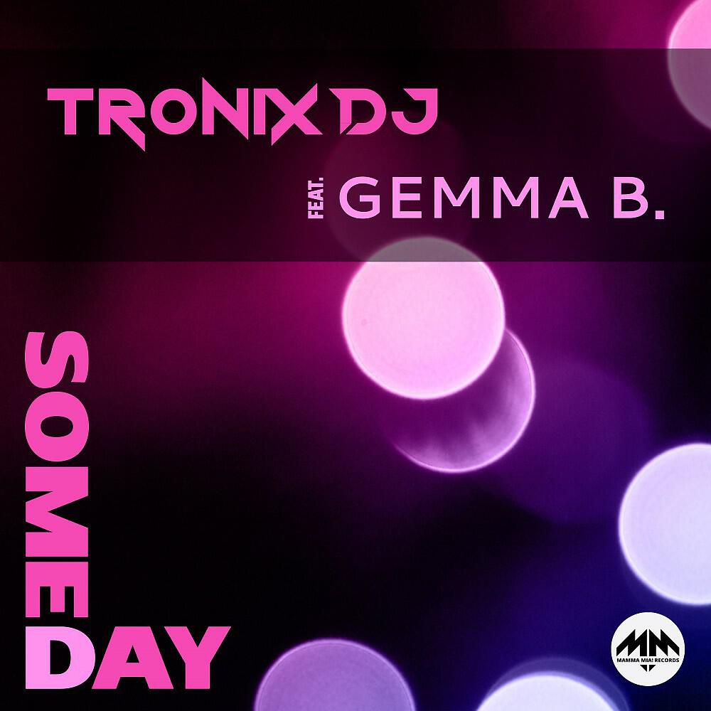 Tronix DJ - Someday (Max Kinscheck Remix)