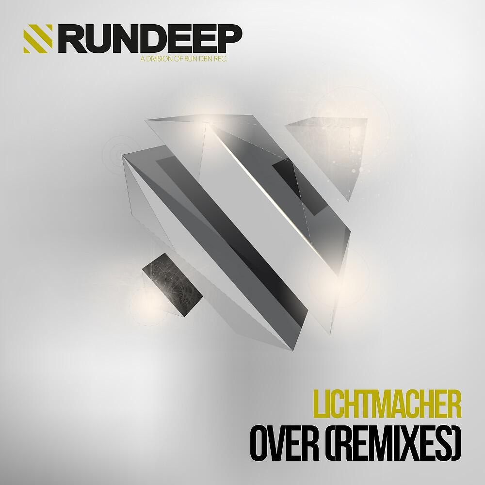 Lichtmacher - Over (Remixes) [Yanter Remix]