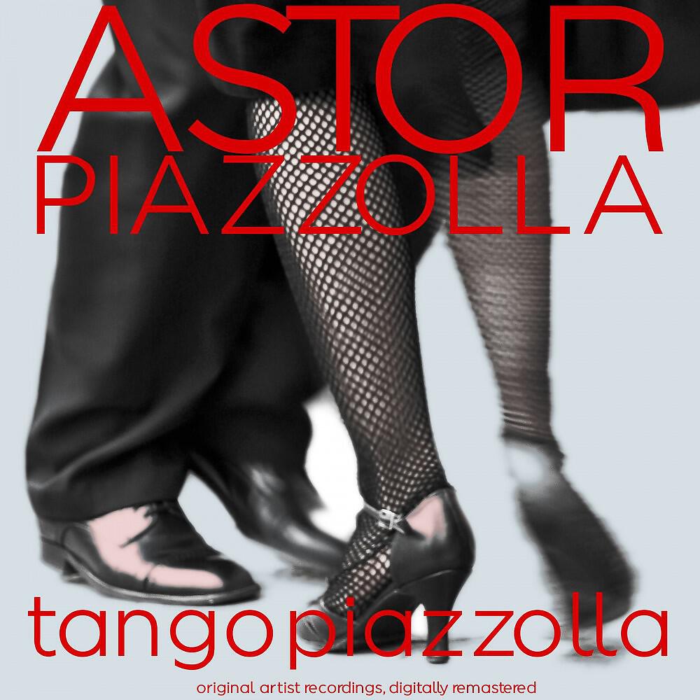 Astor Piazzolla - Tzigane Tango (Remastered)