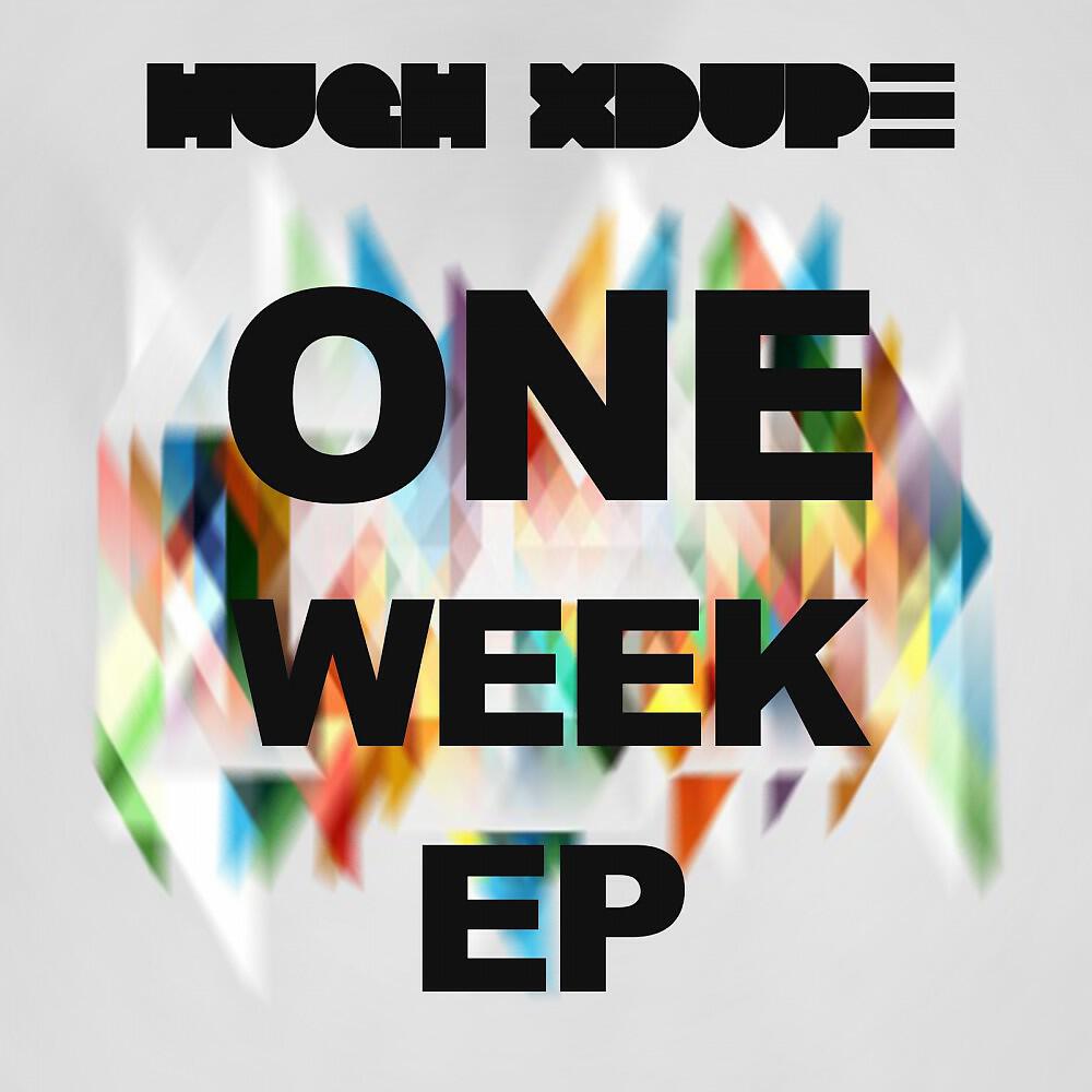 Hugh XDupe - The New Tuesday