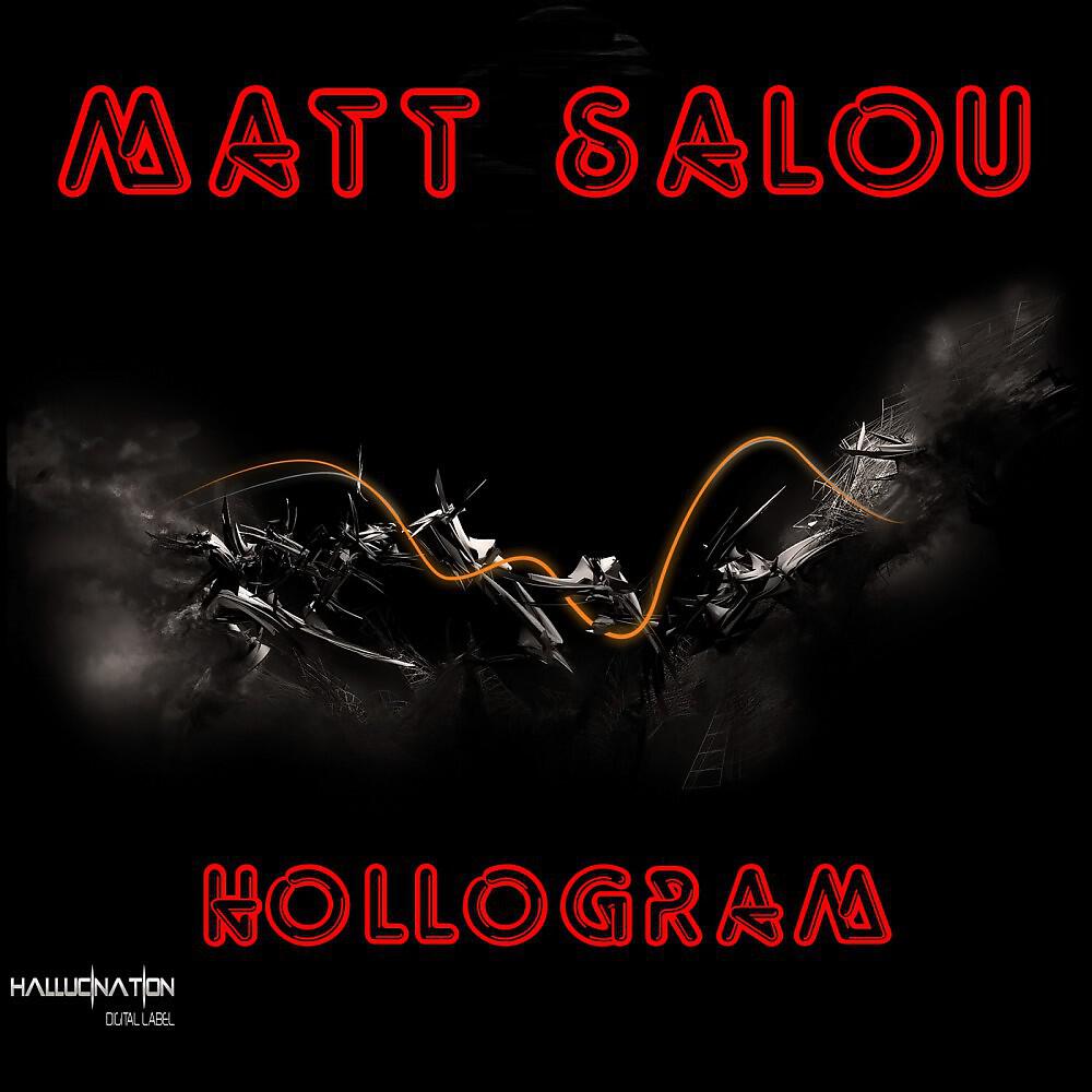 Matt Salou - Hollogram