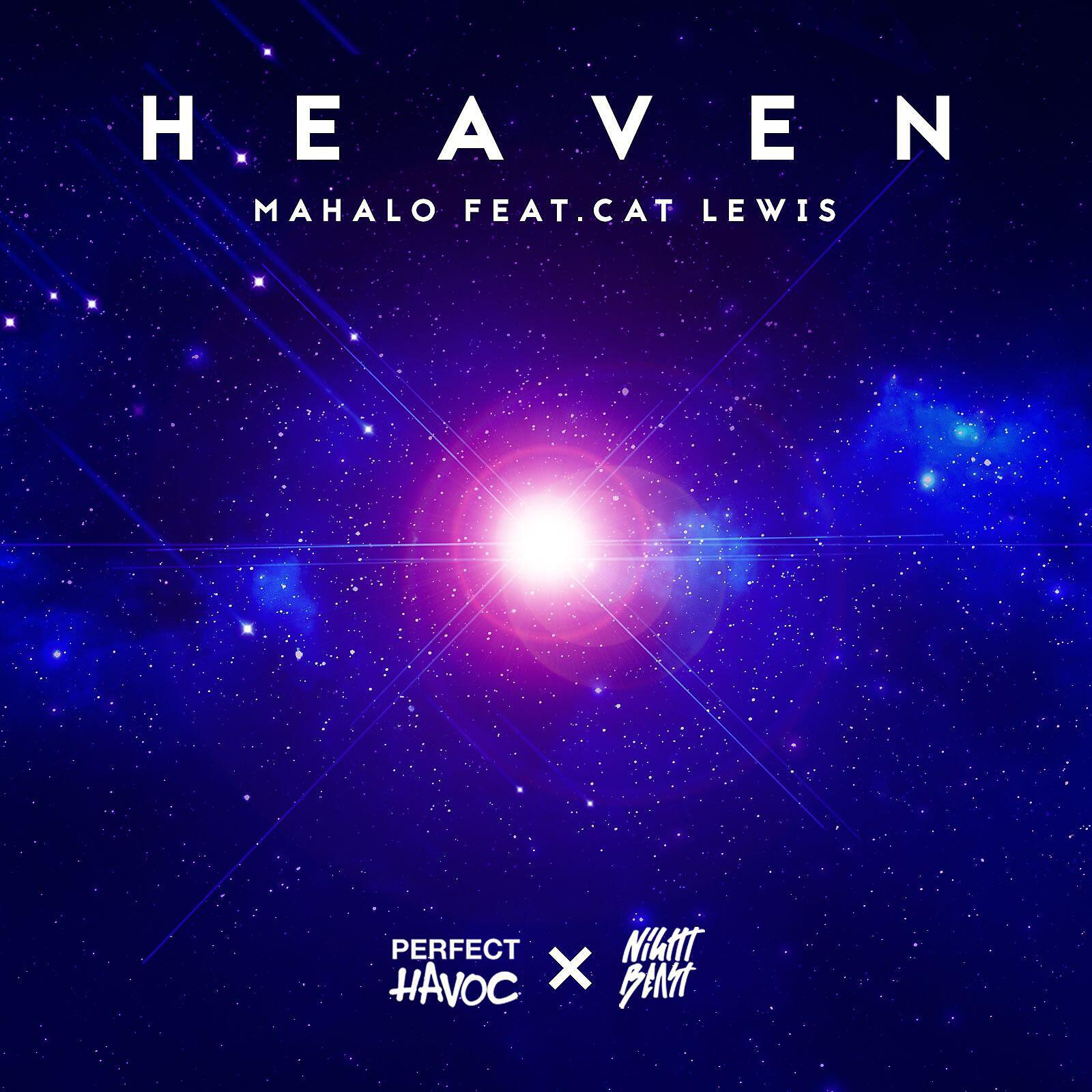 MahalO - Heaven (feat. Cat Lewis)