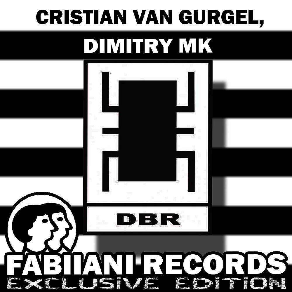 Cristian Van Gurgel & Dimitry Mk - Dbr
